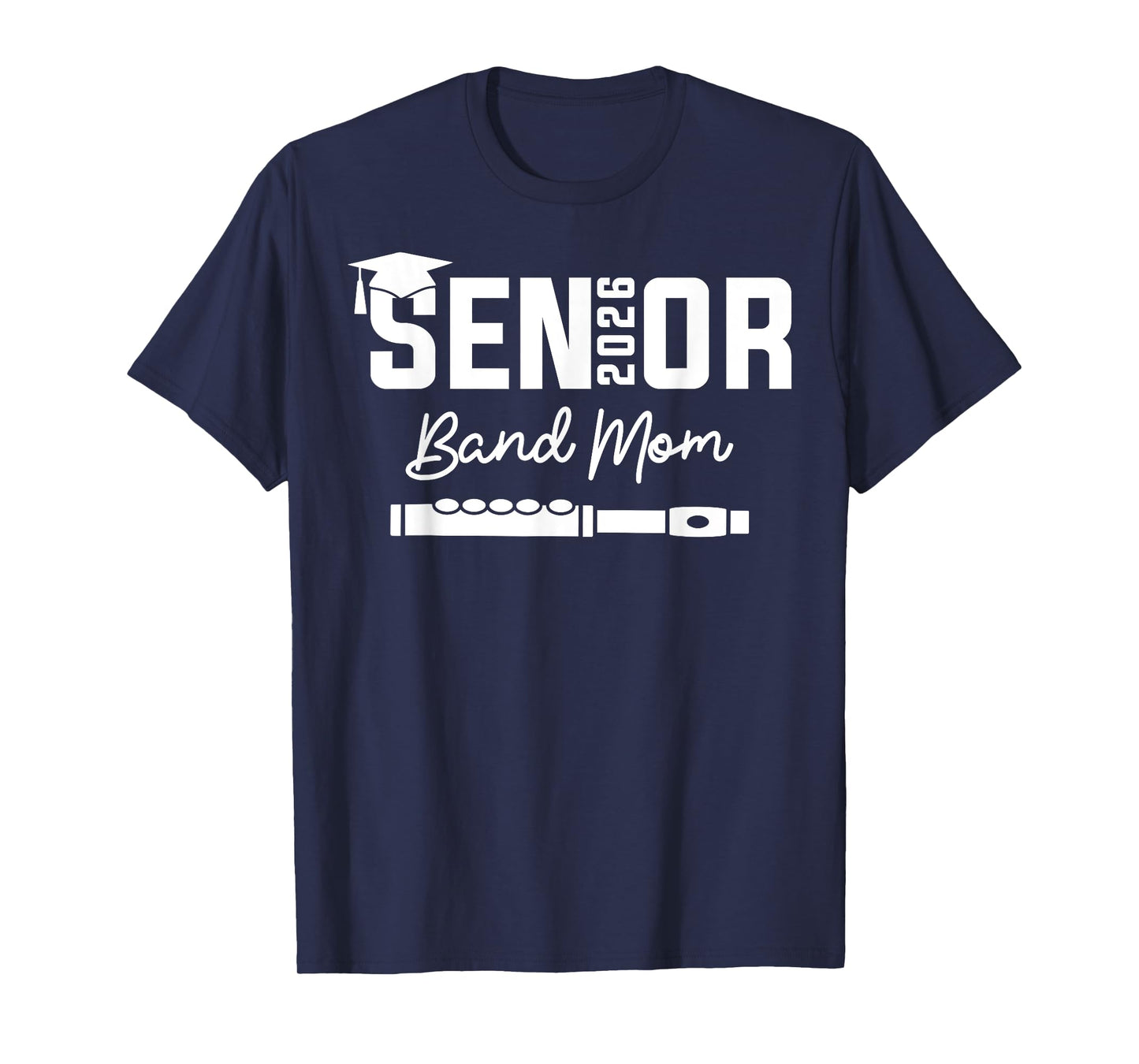 Senior Band Mom 2026 Marching Band Class Of 2026 Flute T-Shirt