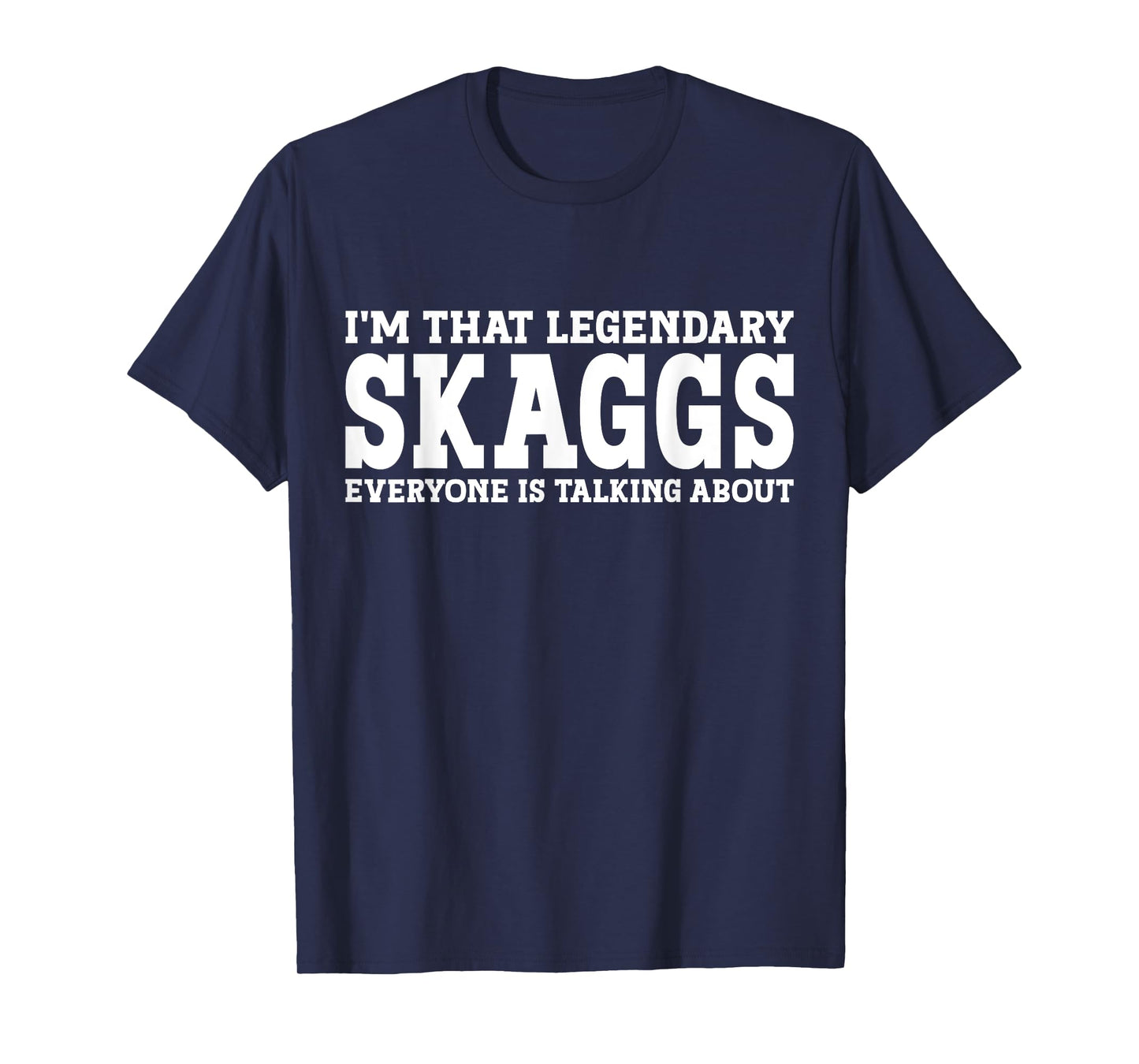 Skaggs Surname Funny Team Family Last Name Skaggs T-Shirt