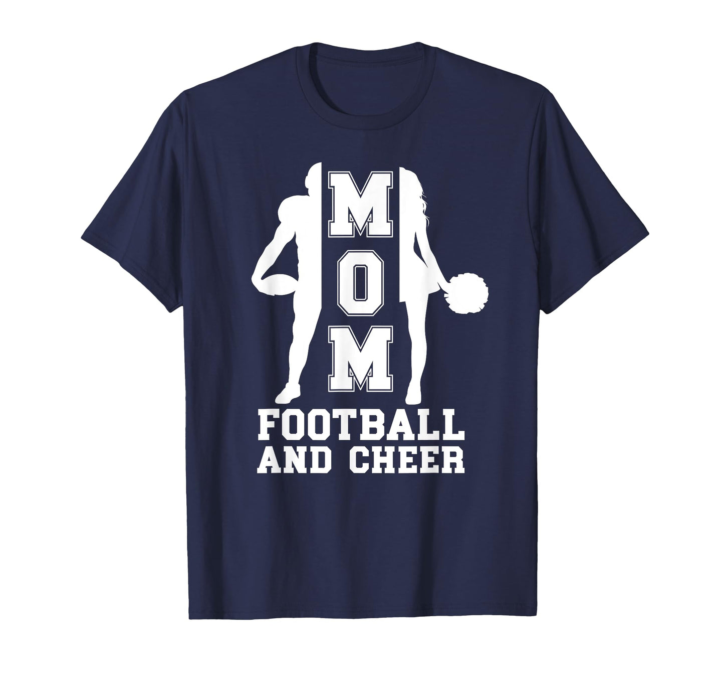 Football And Cheer Mom Of Cheerleader And Football Player T-Shirt