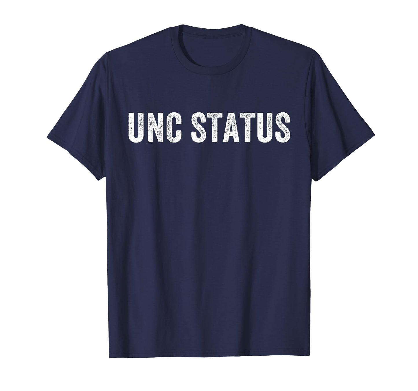 Unc Status Joke Design Themed Retro Funny T-Shirt