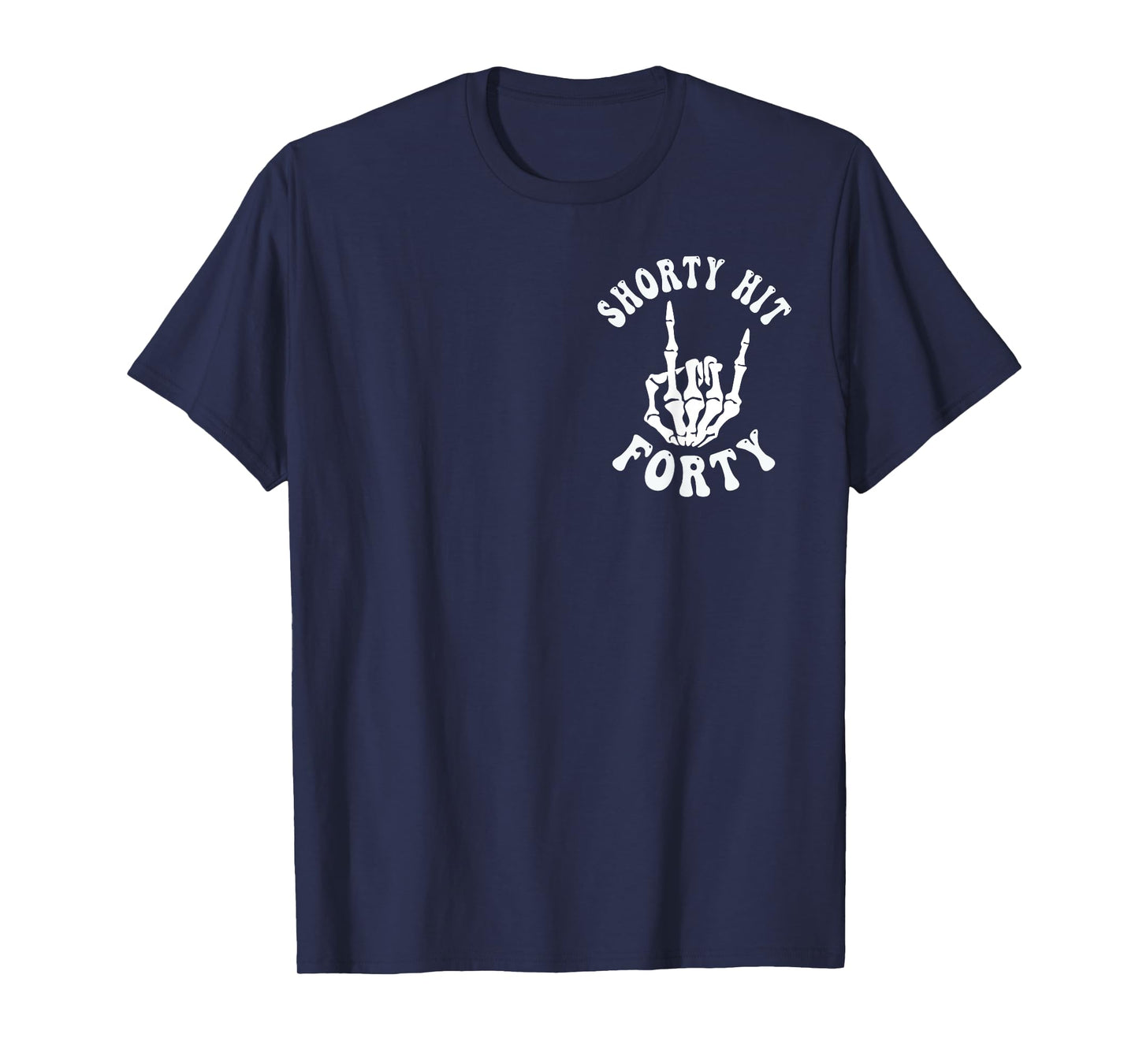 Funny Shorty Hit Forty Turning 40th Birthday Hello Forties T-Shirt