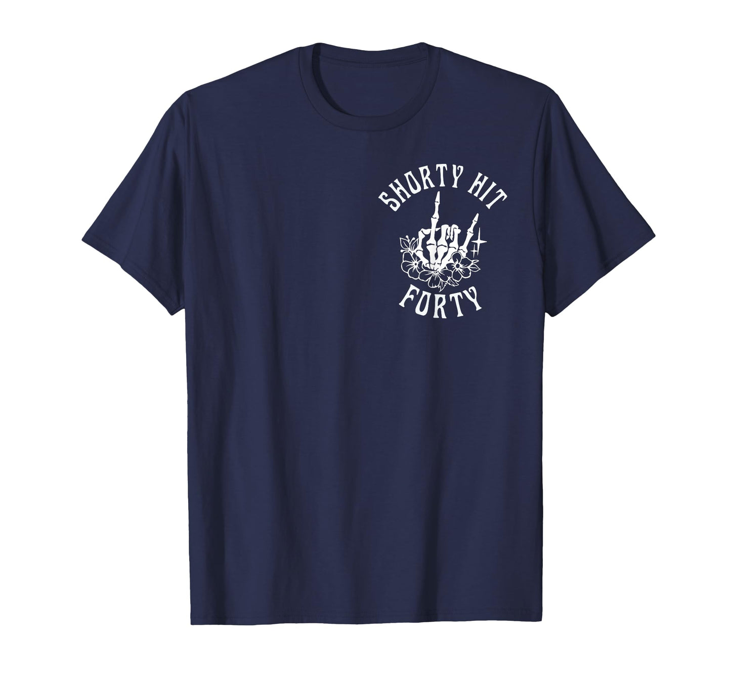 Funny Shorty Hit Forty Turning 40th Birthday Hello Forties T-Shirt