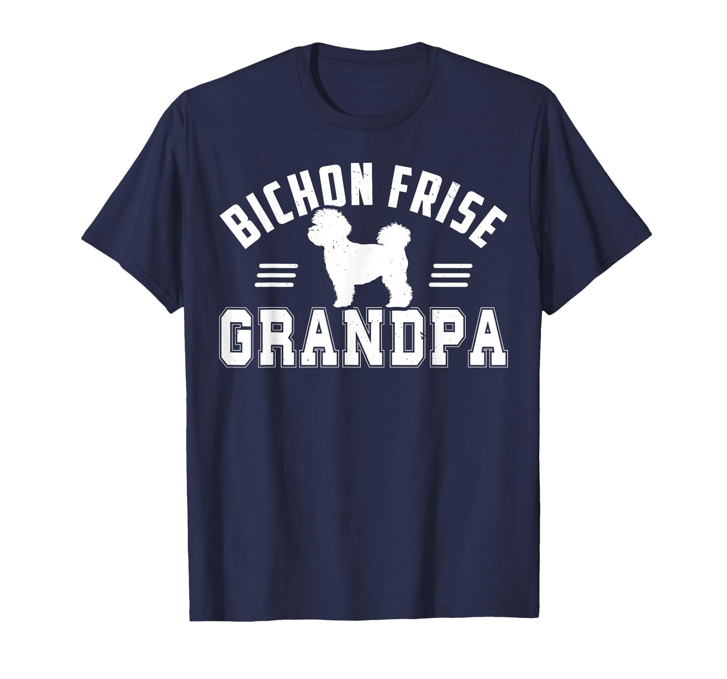Bichon Frise Grandpa Bichon Frise Dog T-Shirt for Men Women