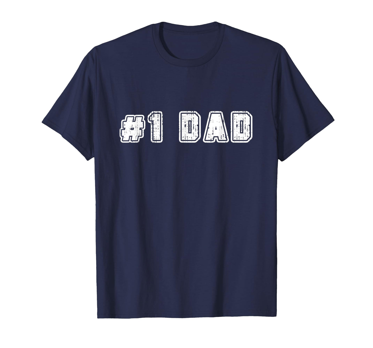 #1 Dad Best Dad Father's Day Number One Dad Father Matching T-Shirt