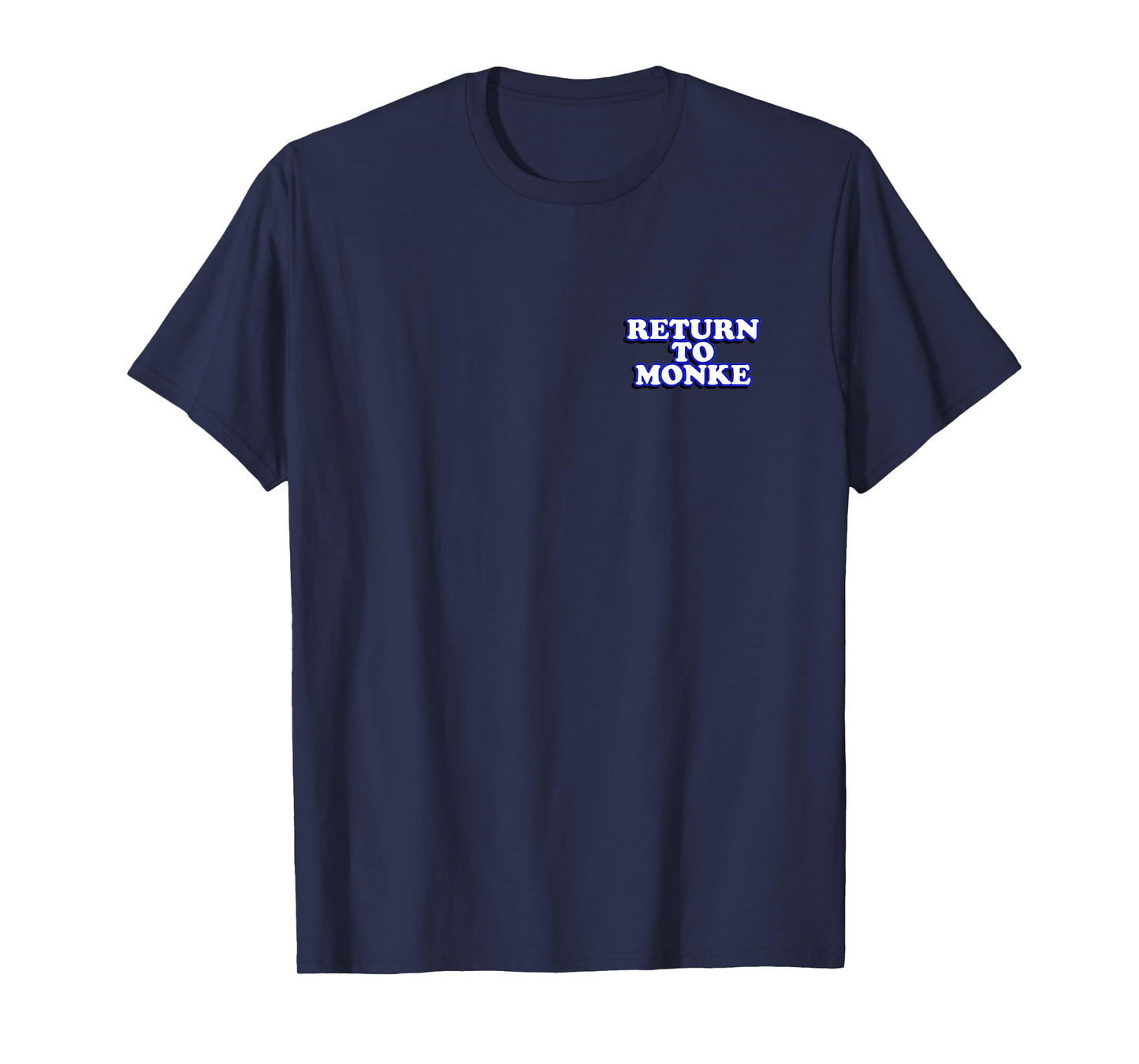 Return to Monke - Reject Modernity, Embrace Tradition T-Shirt