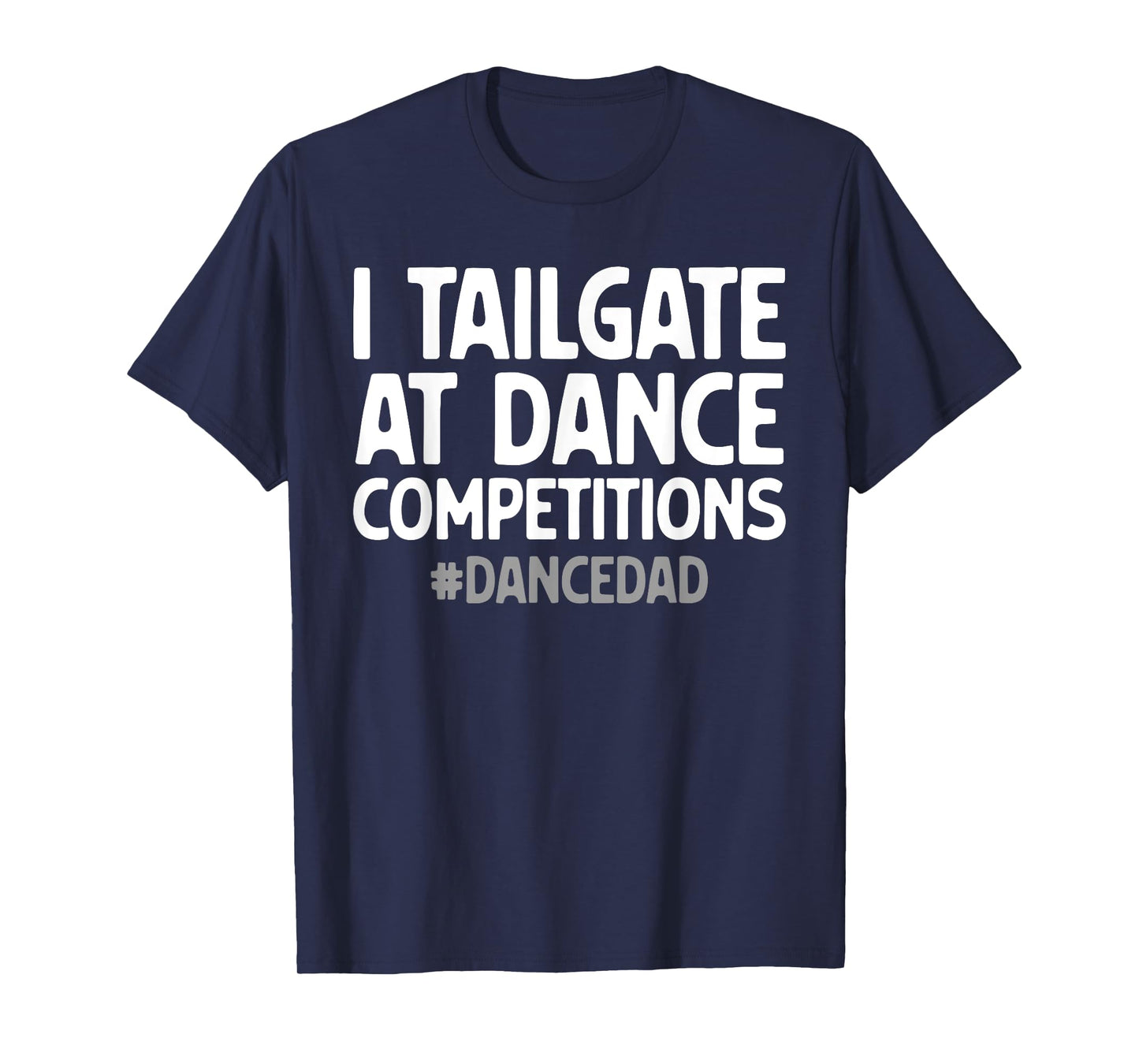 Cool Dance Dad Design For Men Dad Father Male Dance Dad T-Shirt
