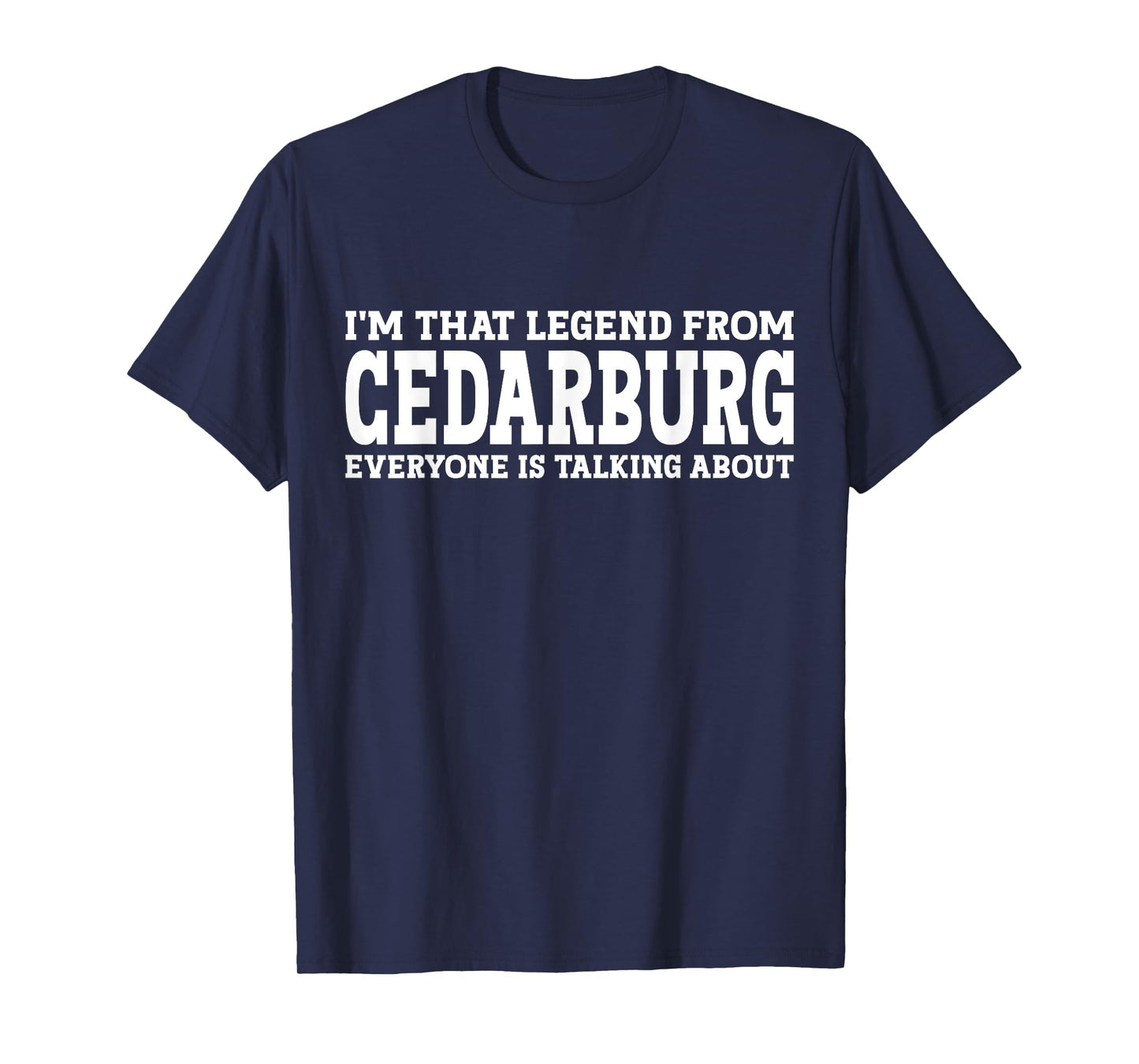 Cedarburg Hometown WI Wisconsin Home Roots City Cedarburg T-Shirt