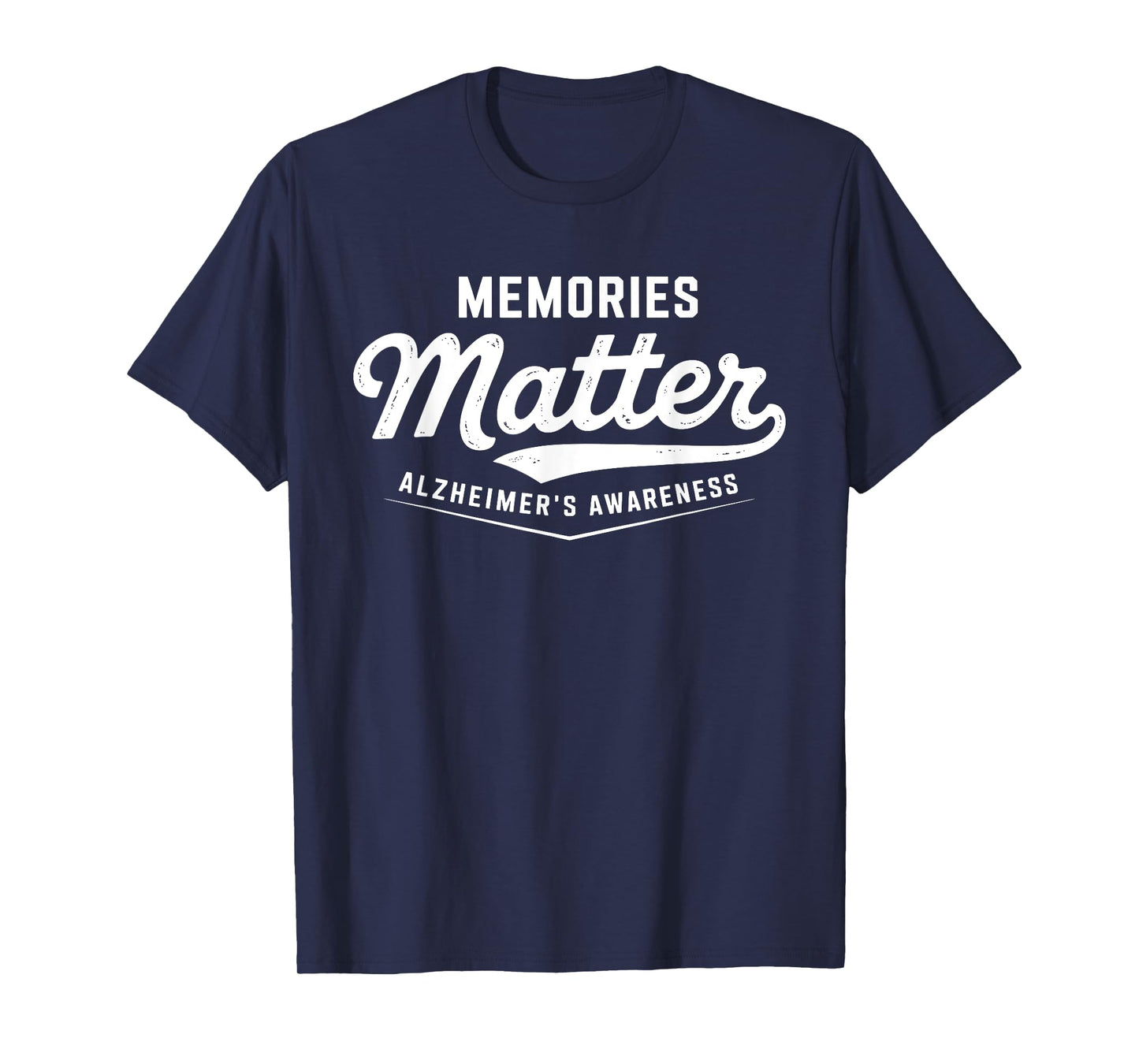 Memories Matter Alzheimer's Awareness Dementia Dad Mom T-Shirt