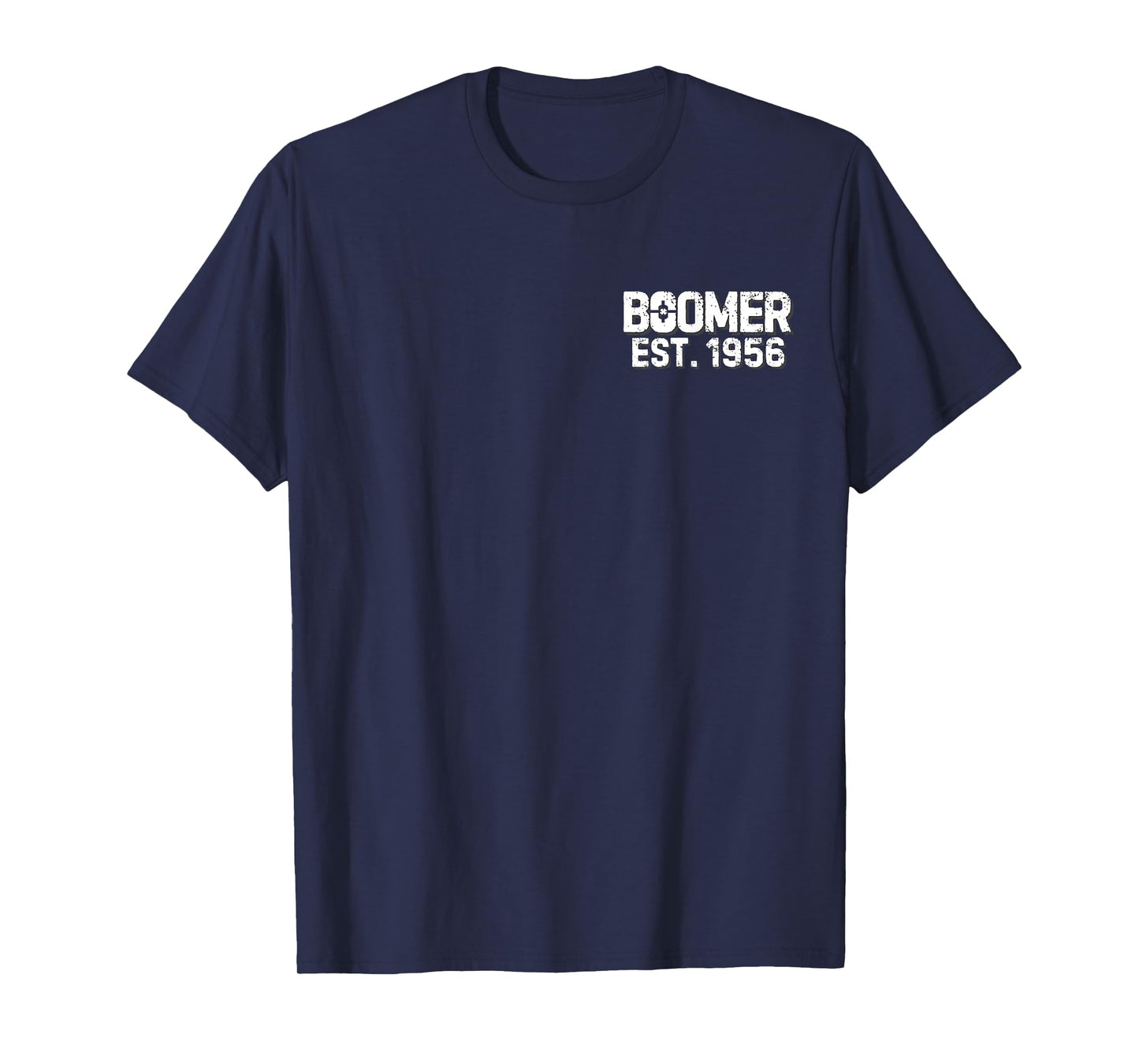 Boomer 1956 Too Old to Fight But I Can Still Shoot Meme T-Shirt