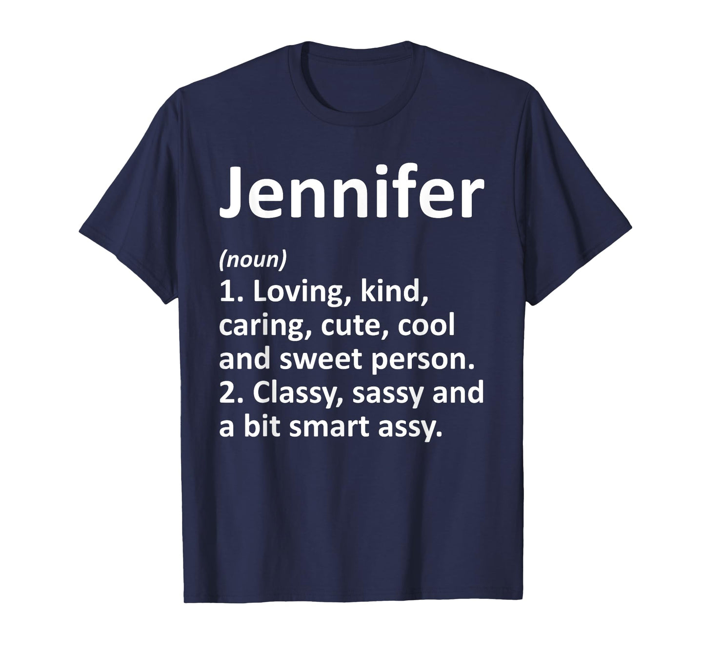JENNIFER Definition Personalized Funny Birthday Gift Idea T-Shirt