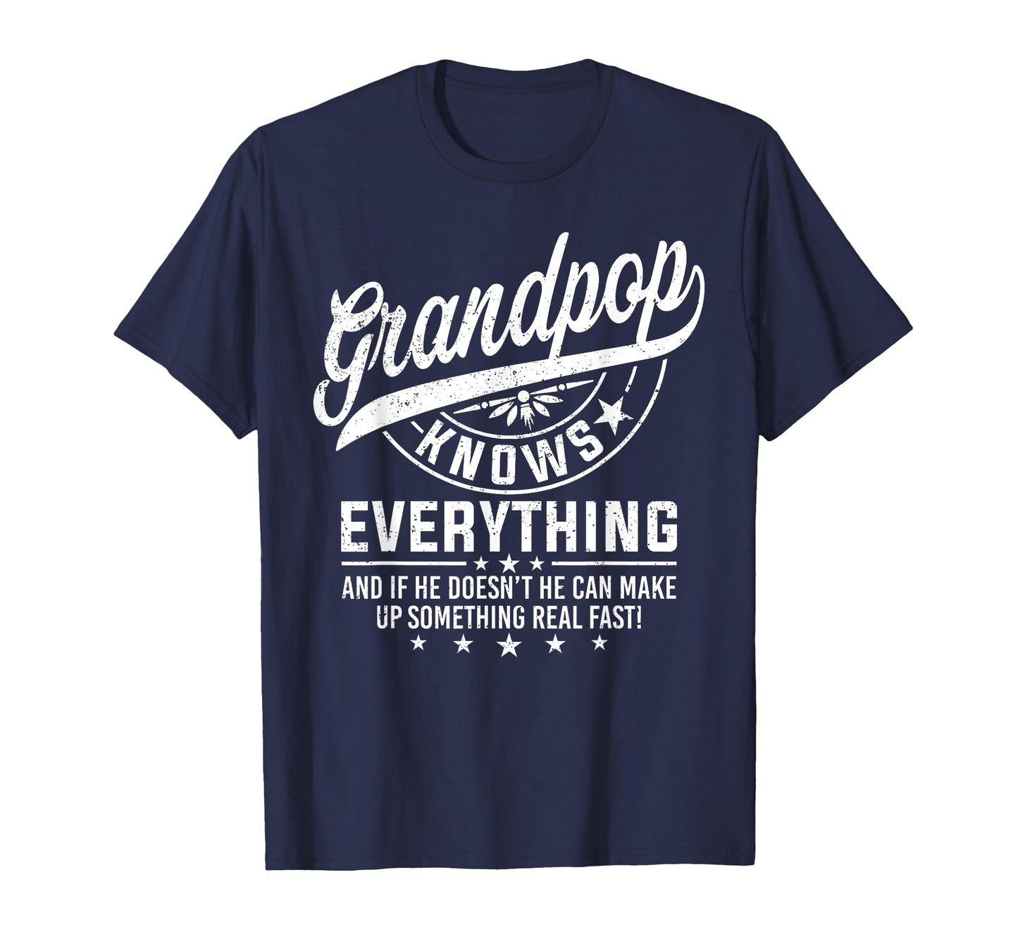 Grandpop Knows Everything Funny Father's Day Grandpa T-Shirt