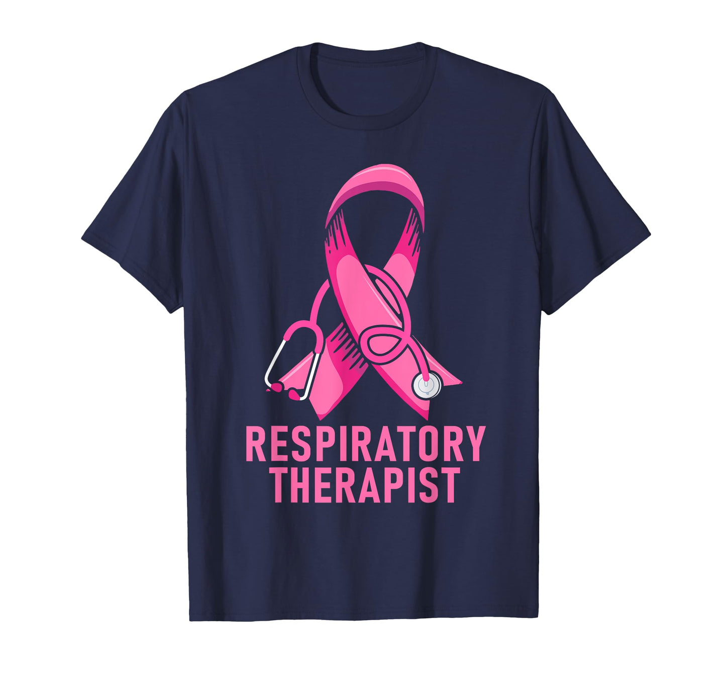 Respiratory Therapist Stethoscope Pink RT Life Breast Cancer T-Shirt