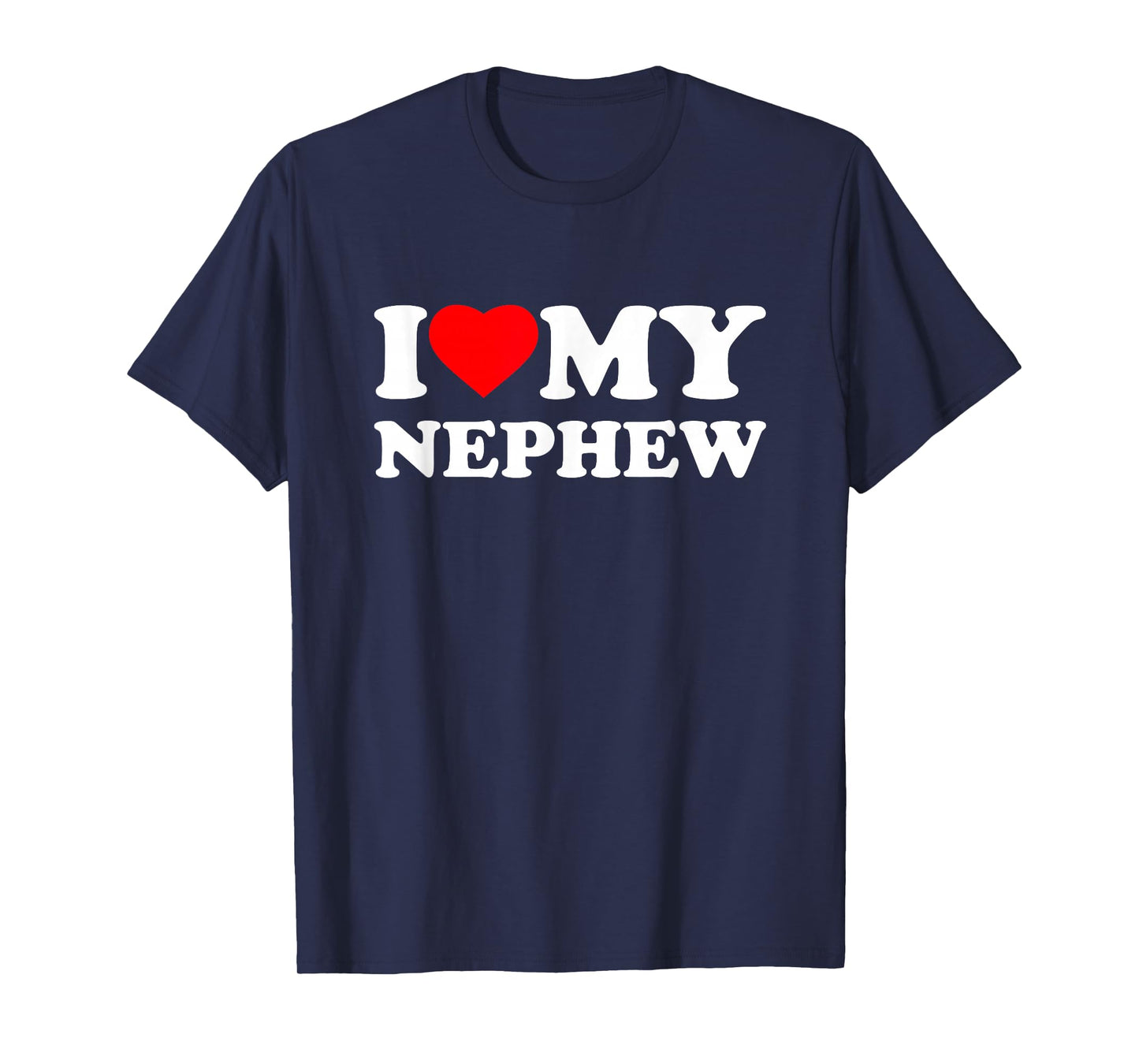 I Love My Nephew Heart T-Shirt