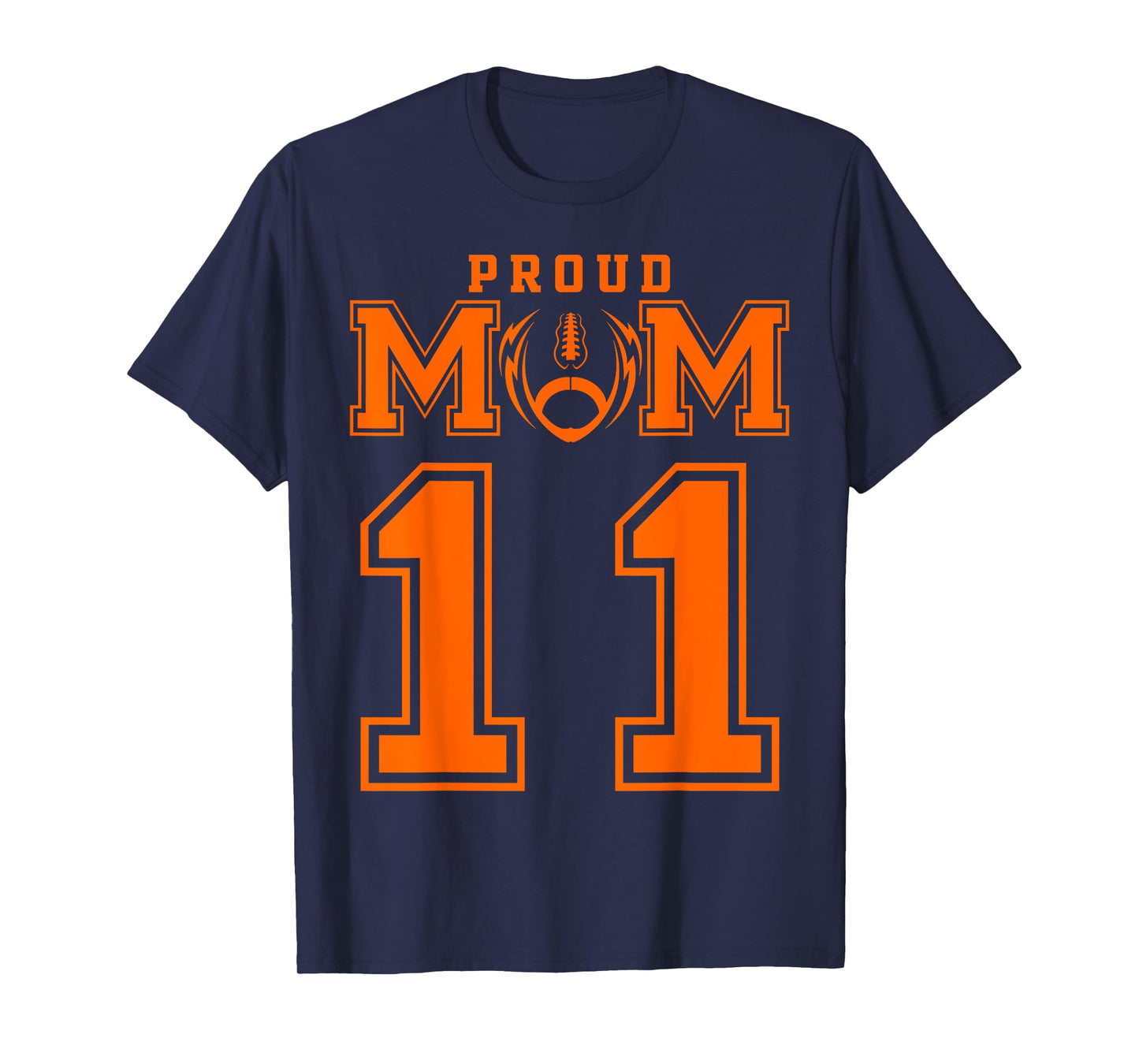 Custom Proud Football Mom Number 11 OR Personalized T-Shirt