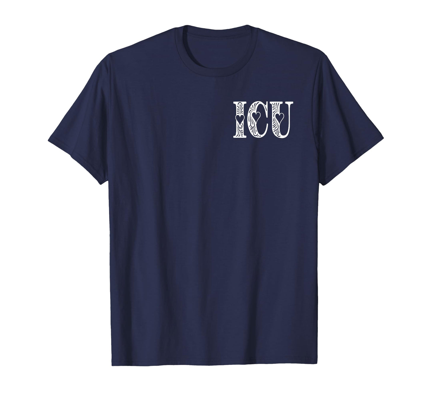 ICU Nurse Intensive Care Unit Nurse Nursing Critical Care T-Shirt
