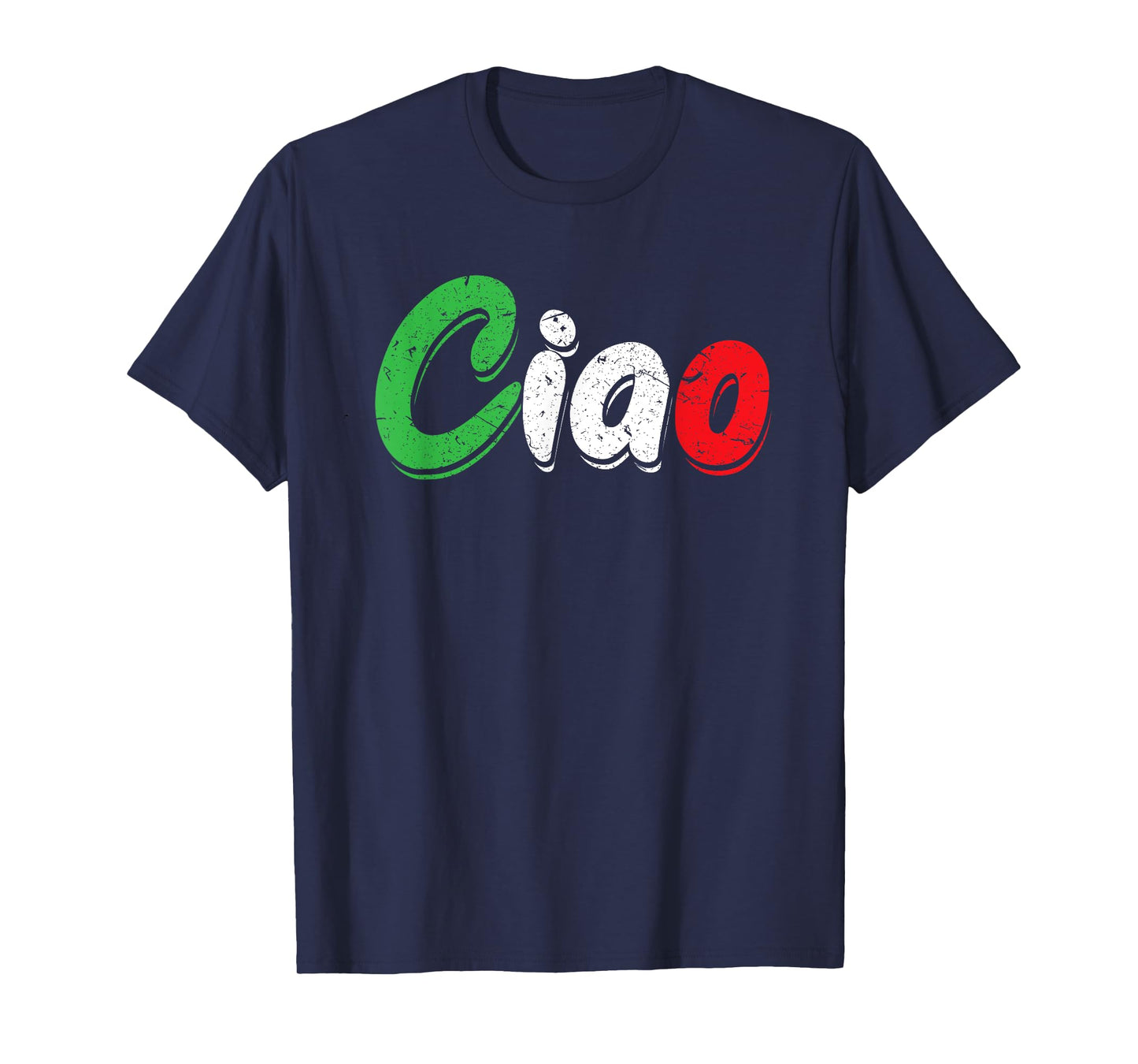 Ciao Italian Greeting Shirt | Italy Lover Language Gift Tee T-Shirt