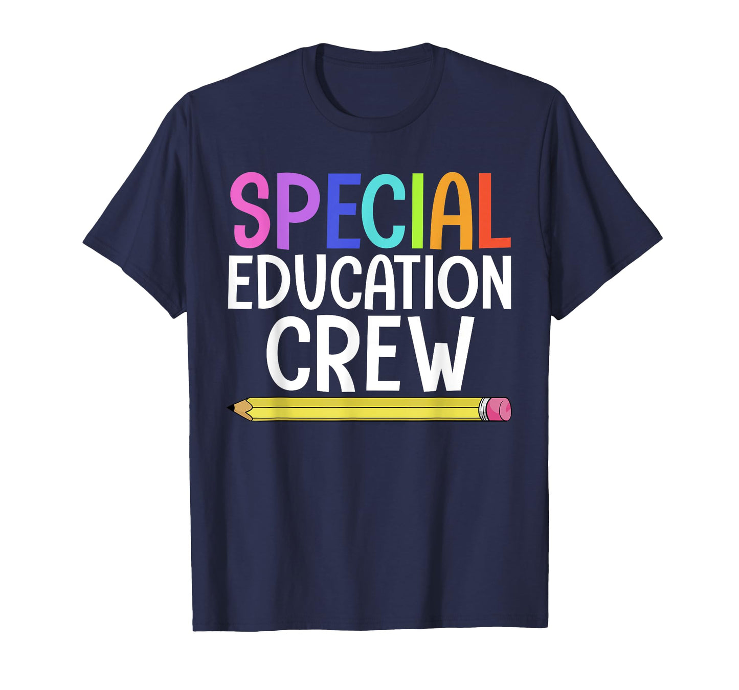SPED Teacher Art For Men Women IEP Special Education Crew T-Shirt