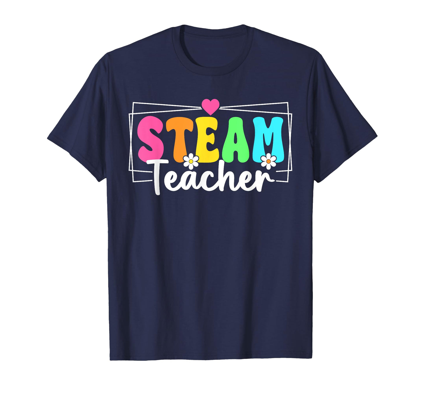 Steam Teacher Back To School Stem Teacher Students T-Shirt