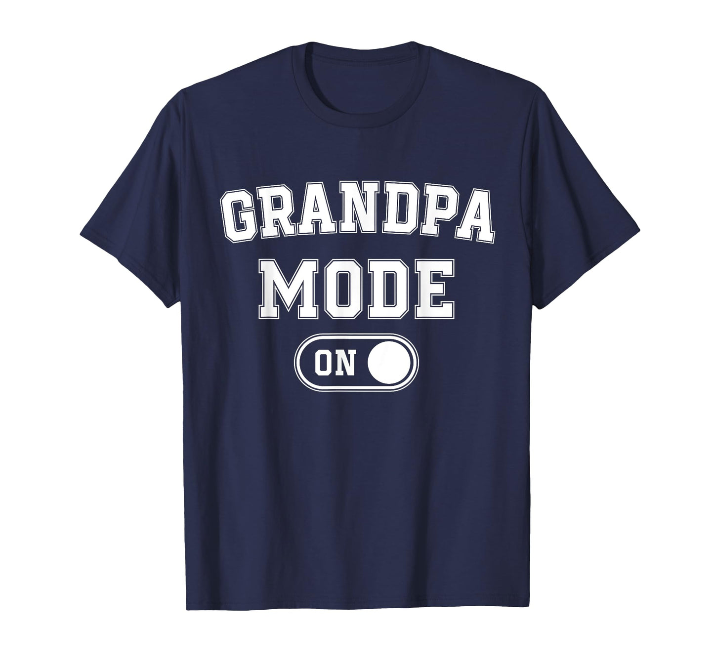Grandpa Mode On Funny Soon To Be Poppop Gifts 1St Time Pop T-Shirt