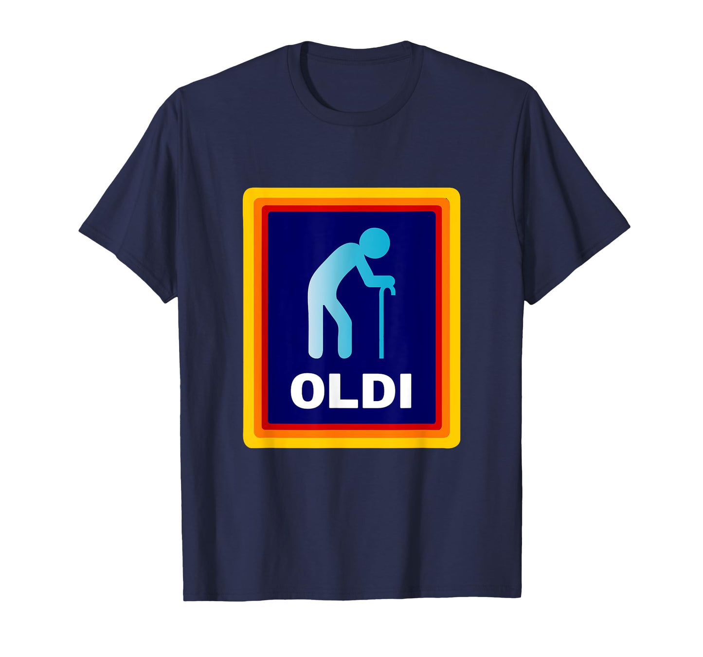 Oldi - Funny Parody for Grandpa Birthday or Grandma Birthday T-Shirt