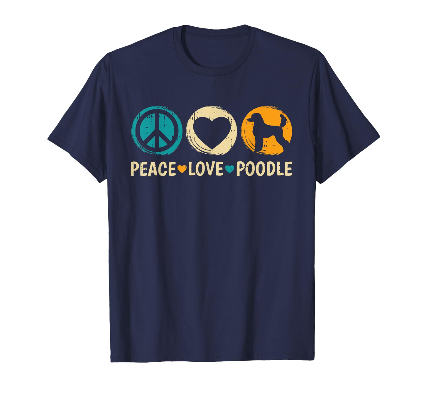 Peace Love Poodle Dog Retro Puppy Lover Owner Groomer Men Women Girls Kids T-Shirt