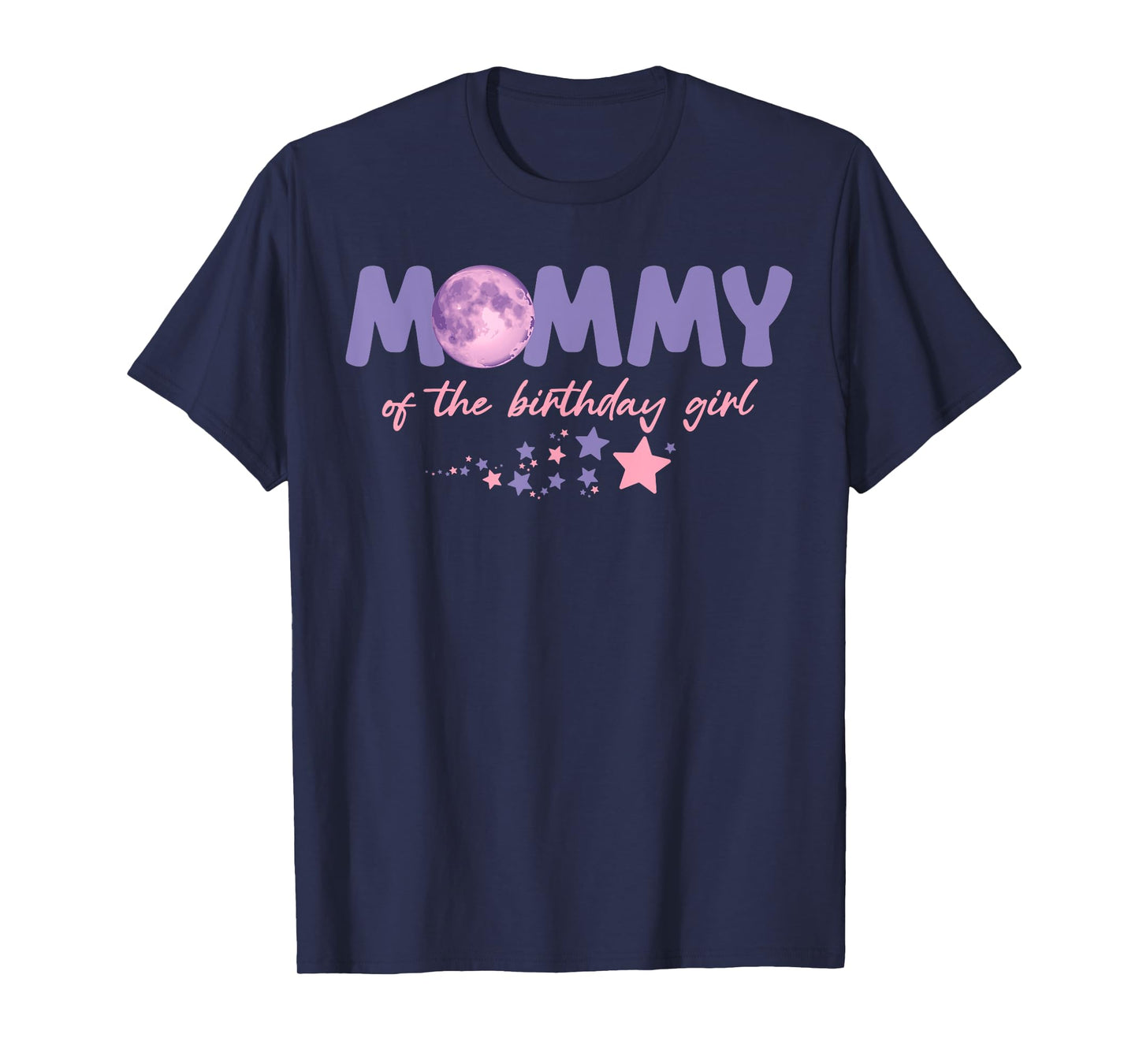 Two The Moon Mommy Of the Birthday Girl Astronaut Family T-Shirt