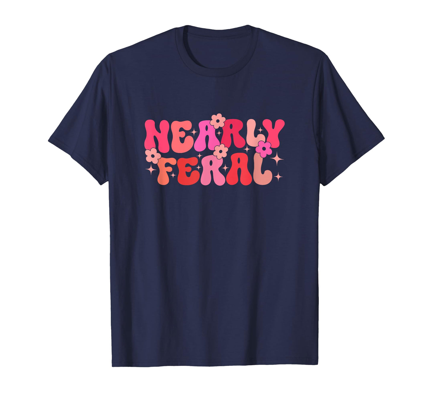 Groovy Nearly Feral Toddler Feral Child Groovy Flower Girl T-Shirt