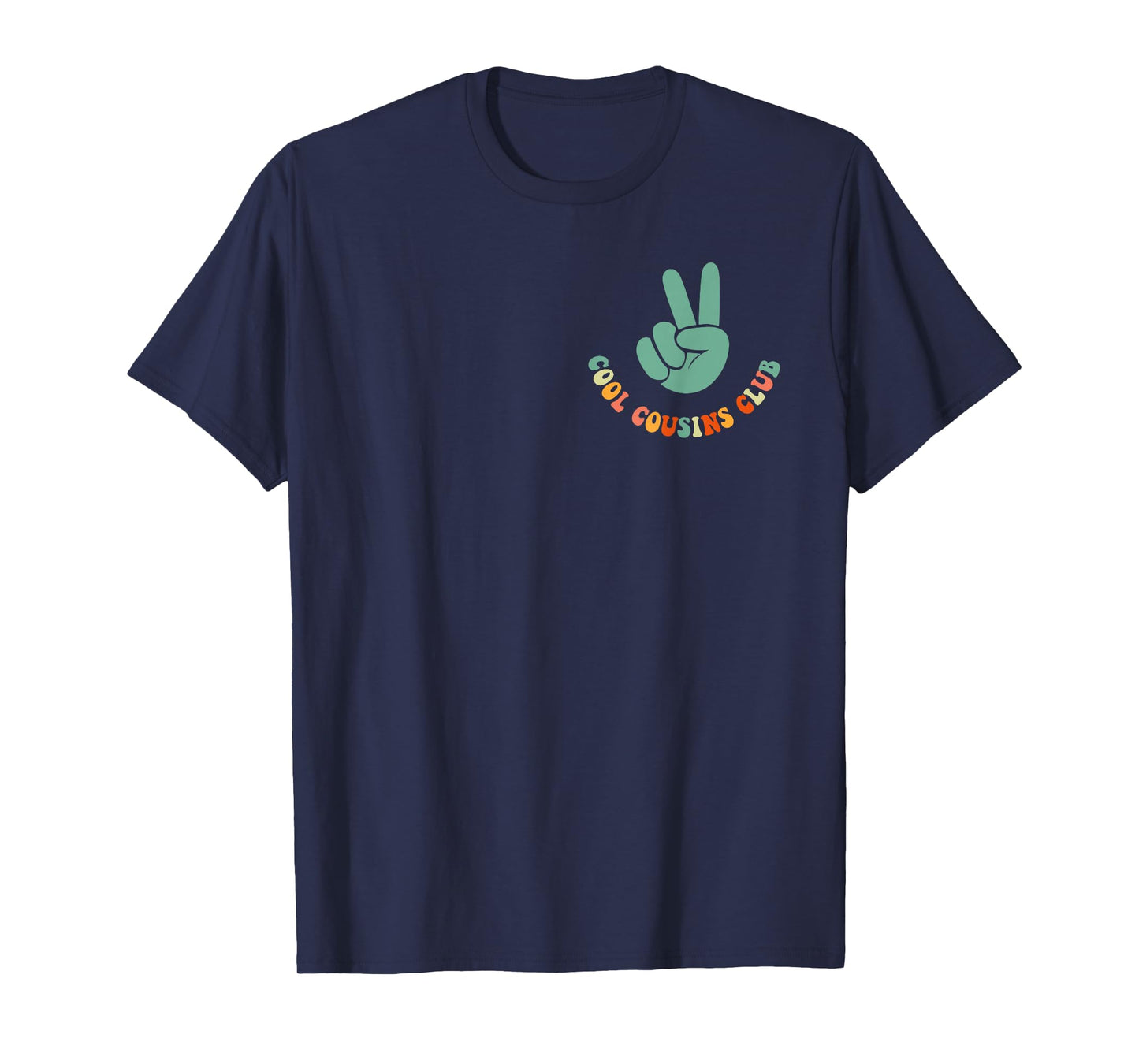 Cool Cousin Club Retro Cousin Matching Family Crew 2 Sided T-Shirt