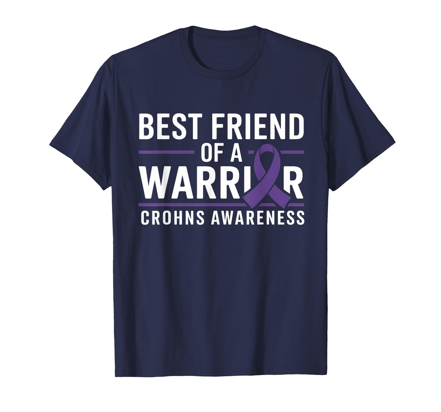 Crohns Awareness Best Friend Of A Warrior Purple Ribbon T-Shirt