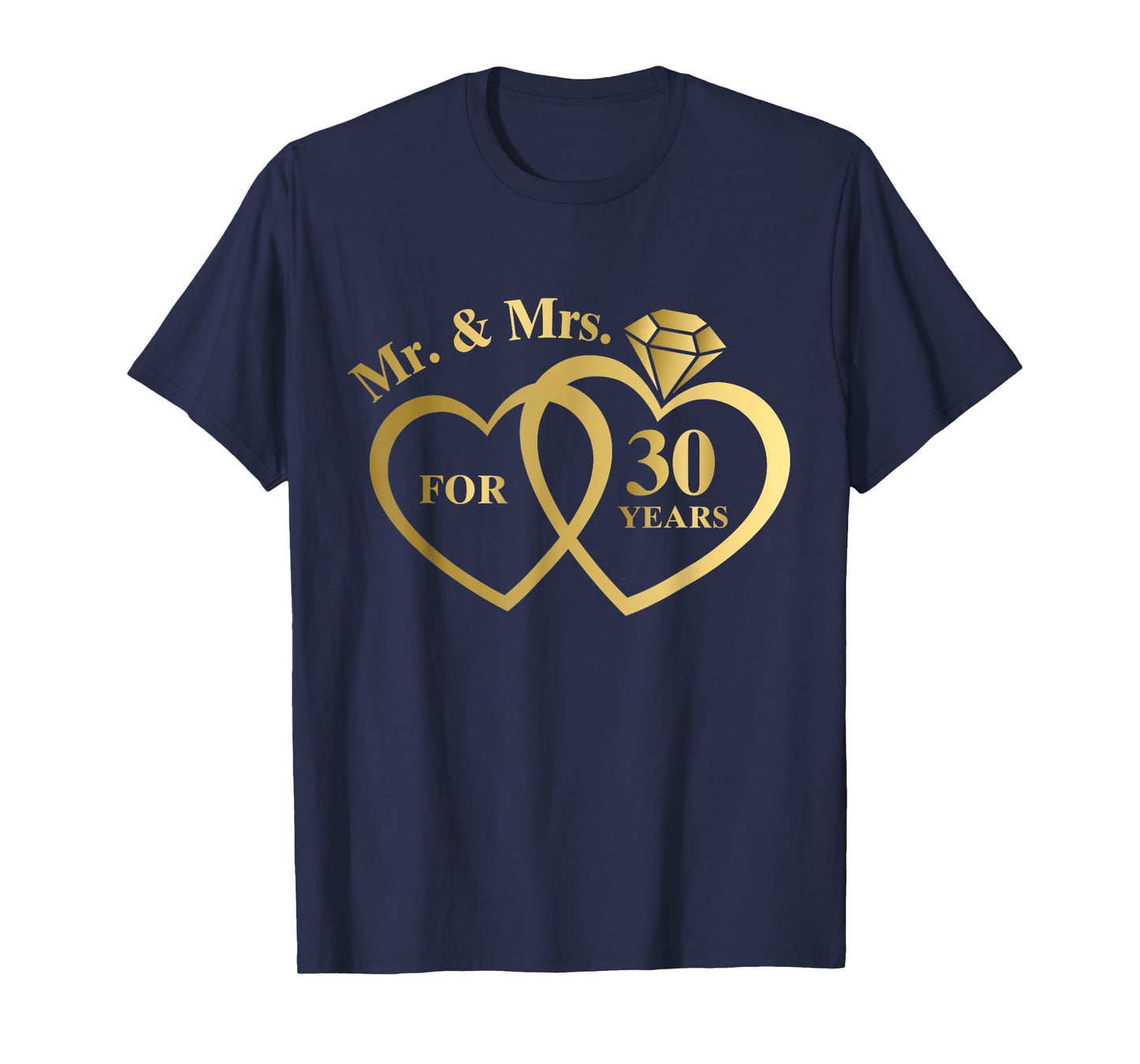 Mr And Mrs For 30 Years 30th Wedding Anniversary Couple T-Shirt