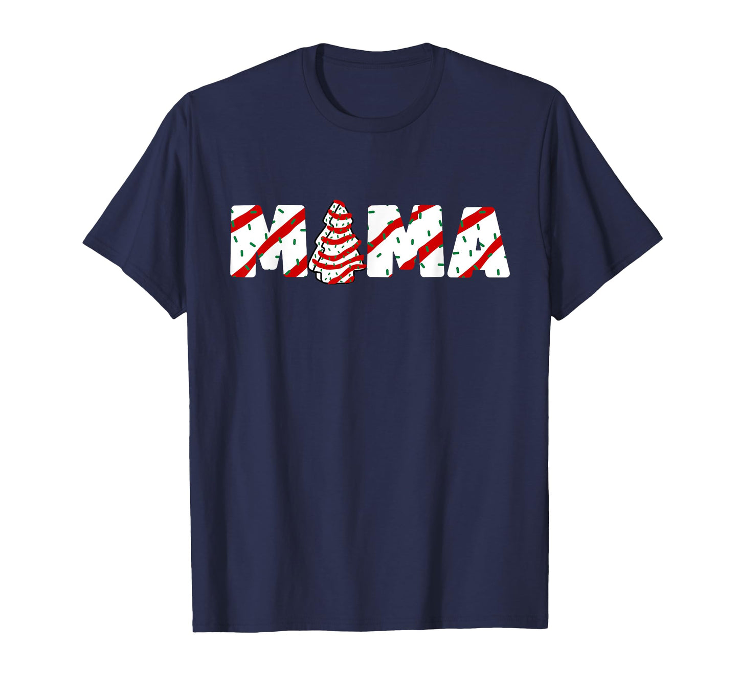 Christmas Tree Cake Matching Family Party Pajama Mama T-Shirt