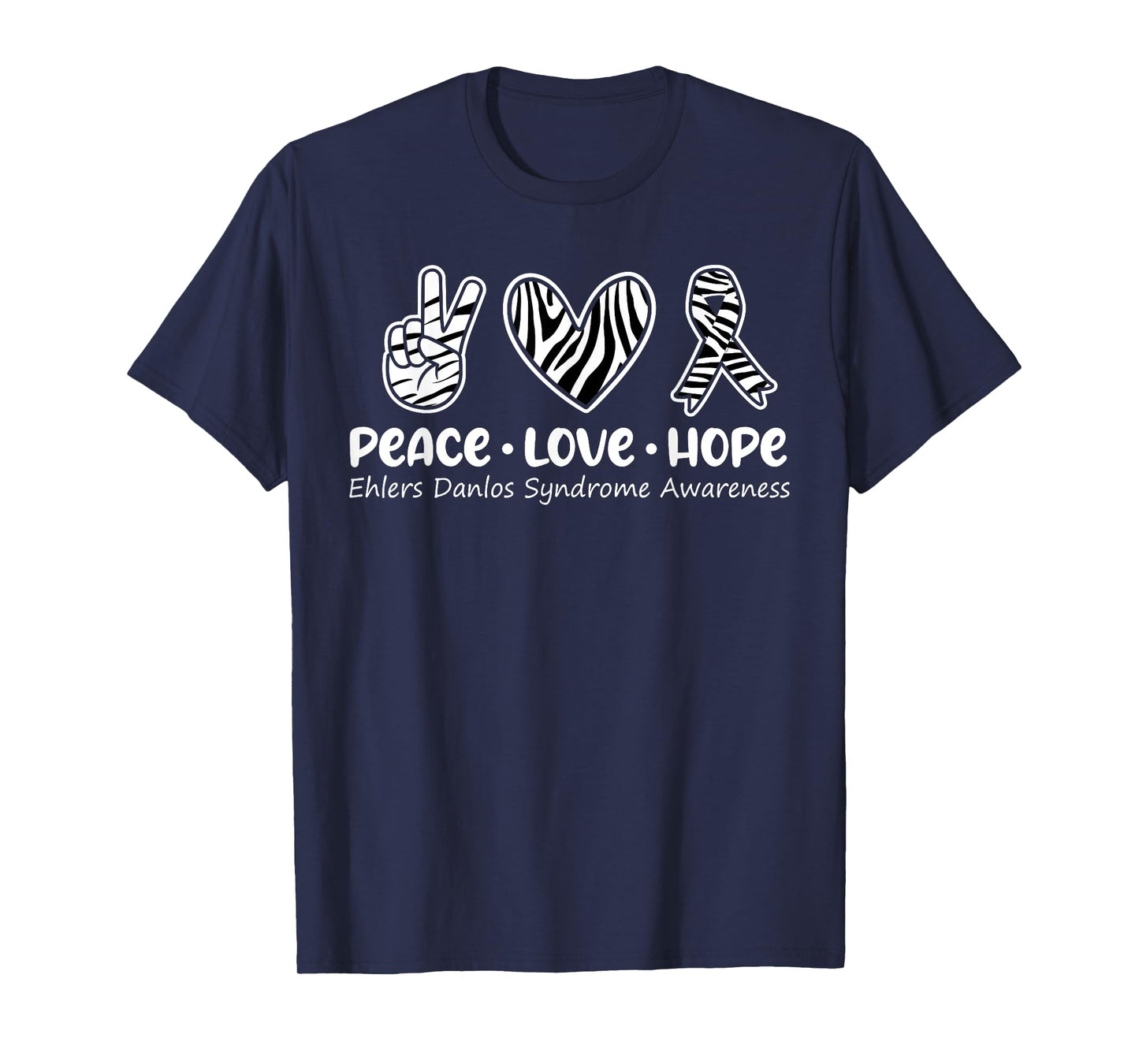 Peace Love Hope T Shirt Ehlers Danlos Awareness EDS Warrior T-Shirt