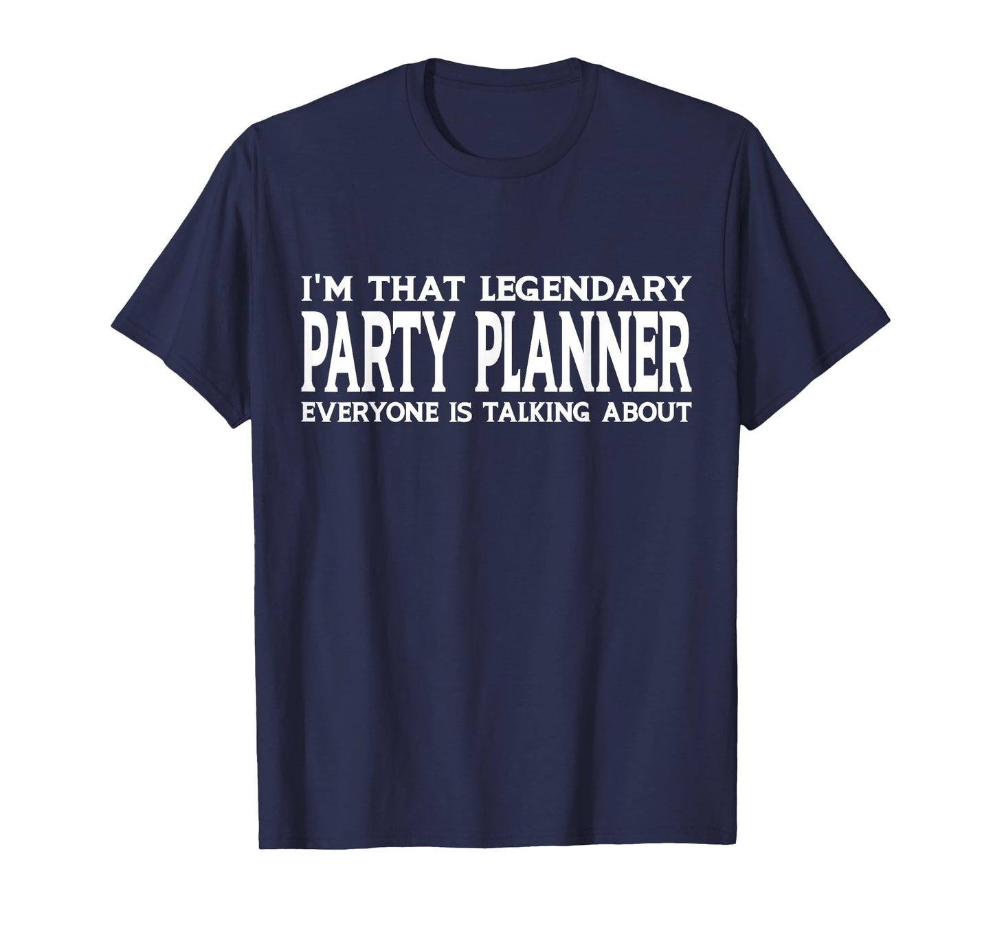 Party Planner Job Title Employee Funny Worker Party Planner T-Shirt