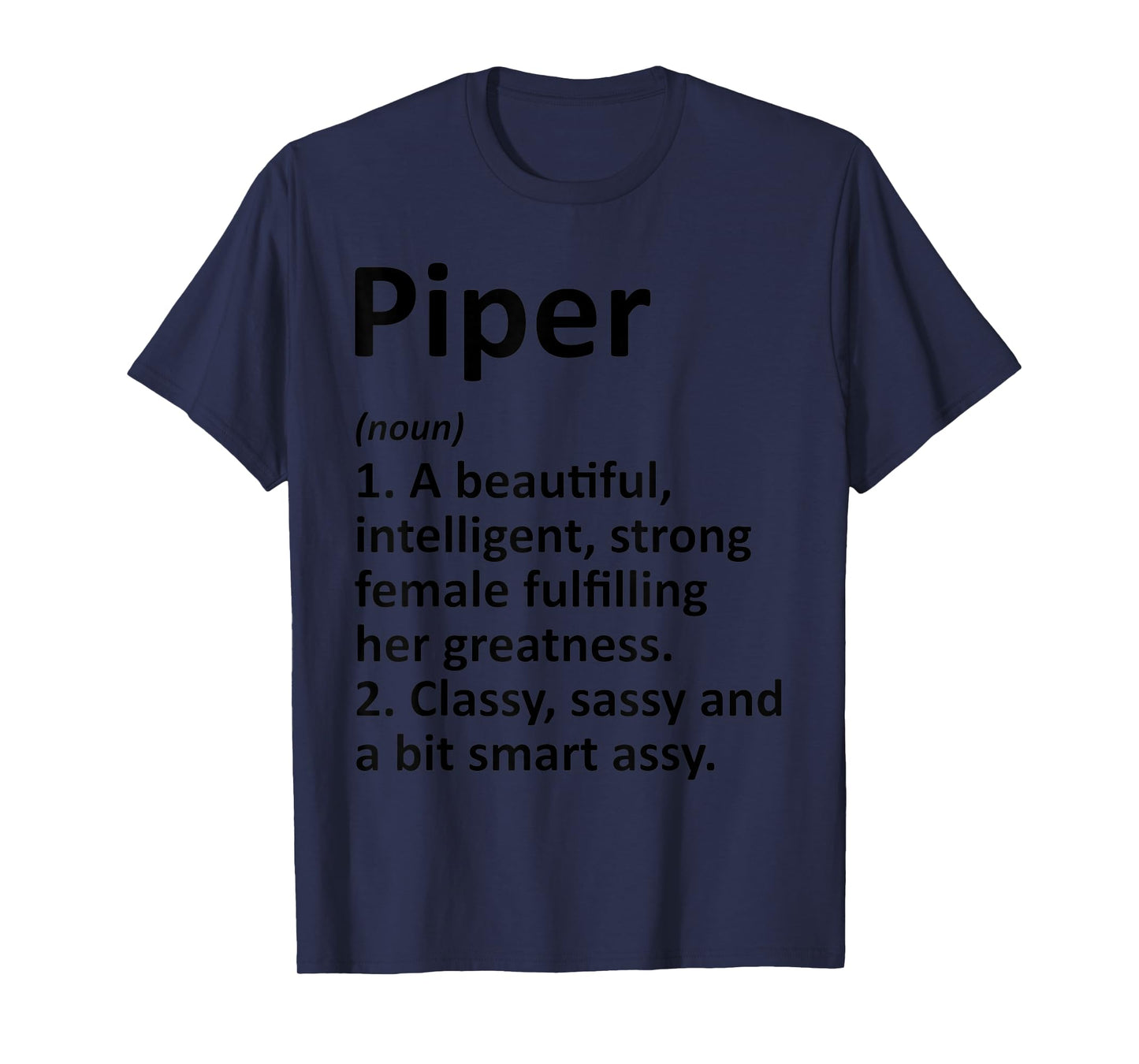 Piper Definition Personalized Name Funny T-Shirt
