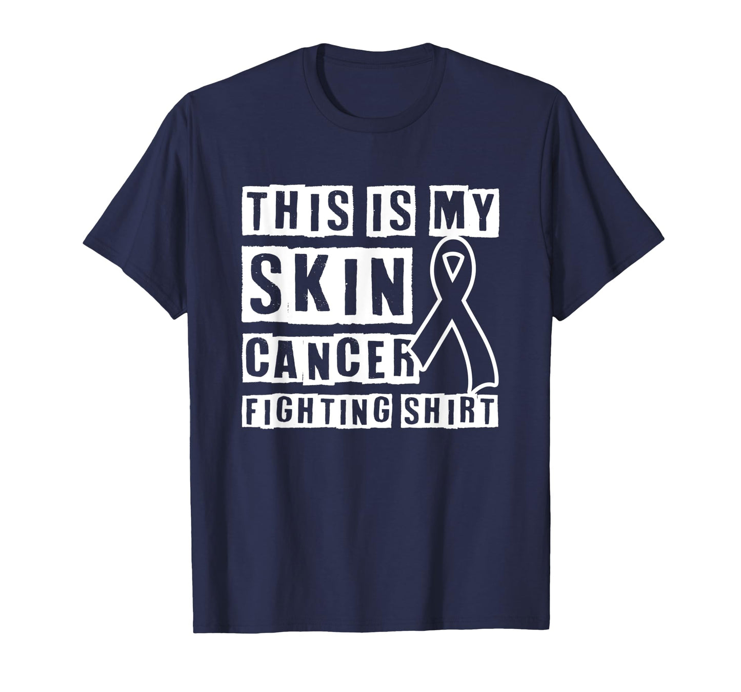 Skin Cancer Outfit Melanoma Awareness Chemotherapy Fighter T-Shirt