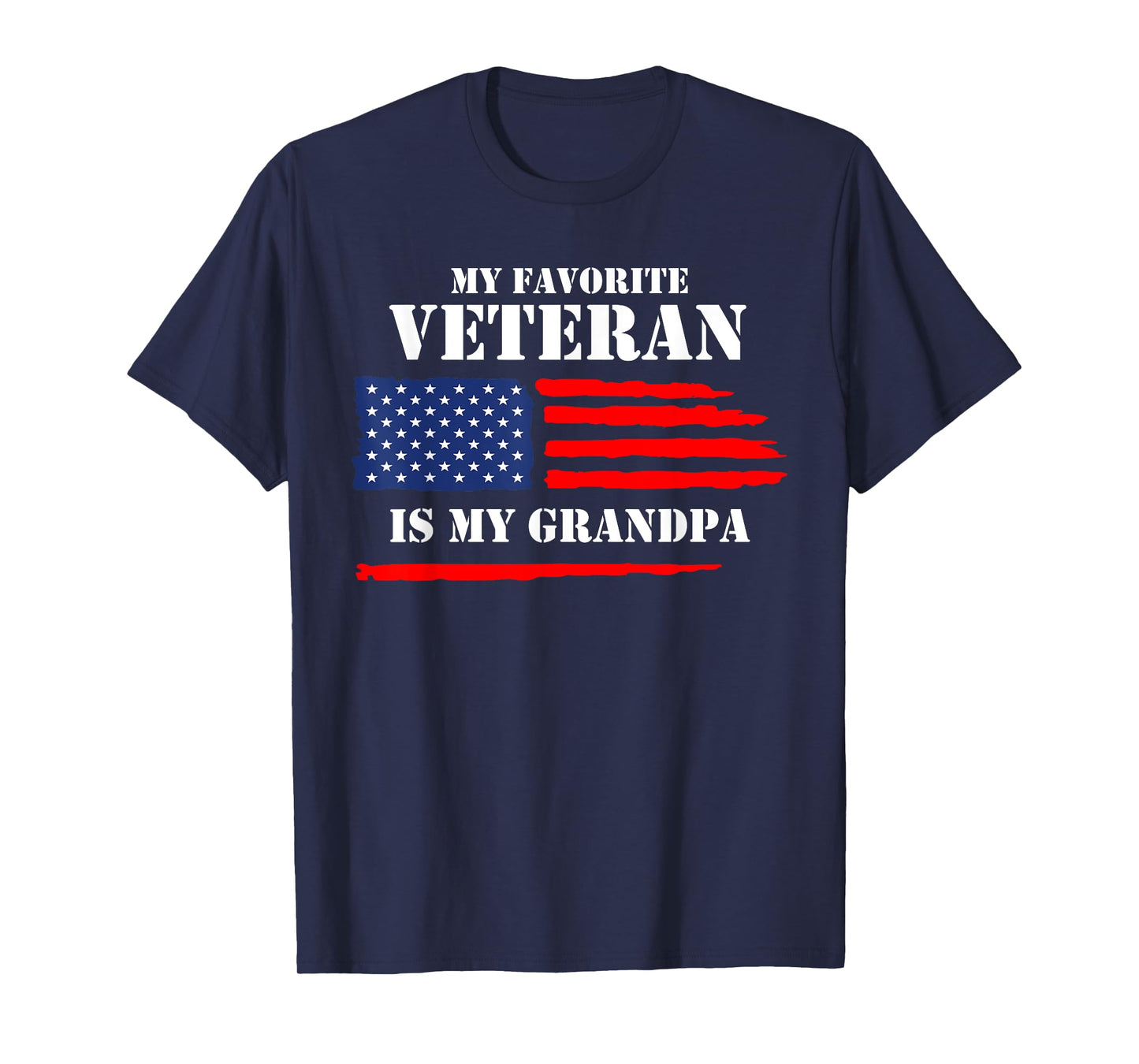 My Favorite Veteran Is My Grandpa Military Veterans Day T-Shirt