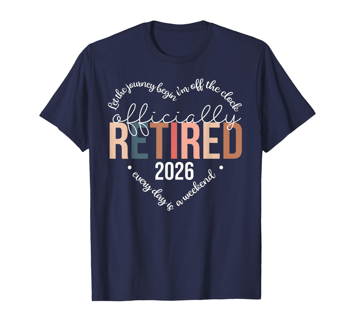 Officially Retired 2026 Heart Shirt for Women Retirement T-Shirt