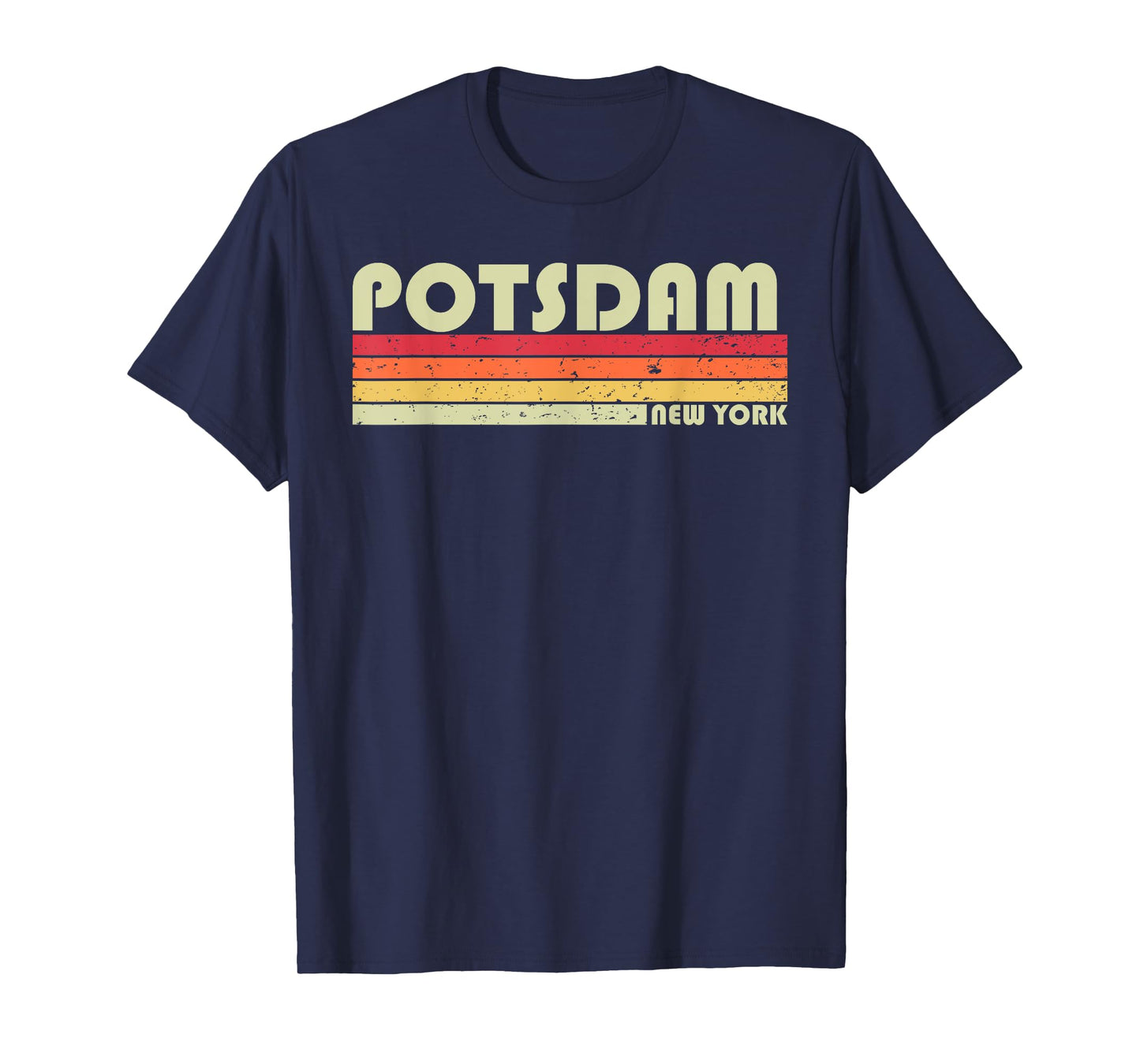 POTSDAM NY NEW YORK Funny City Home Roots Gift Retro 70s 80s T-Shirt