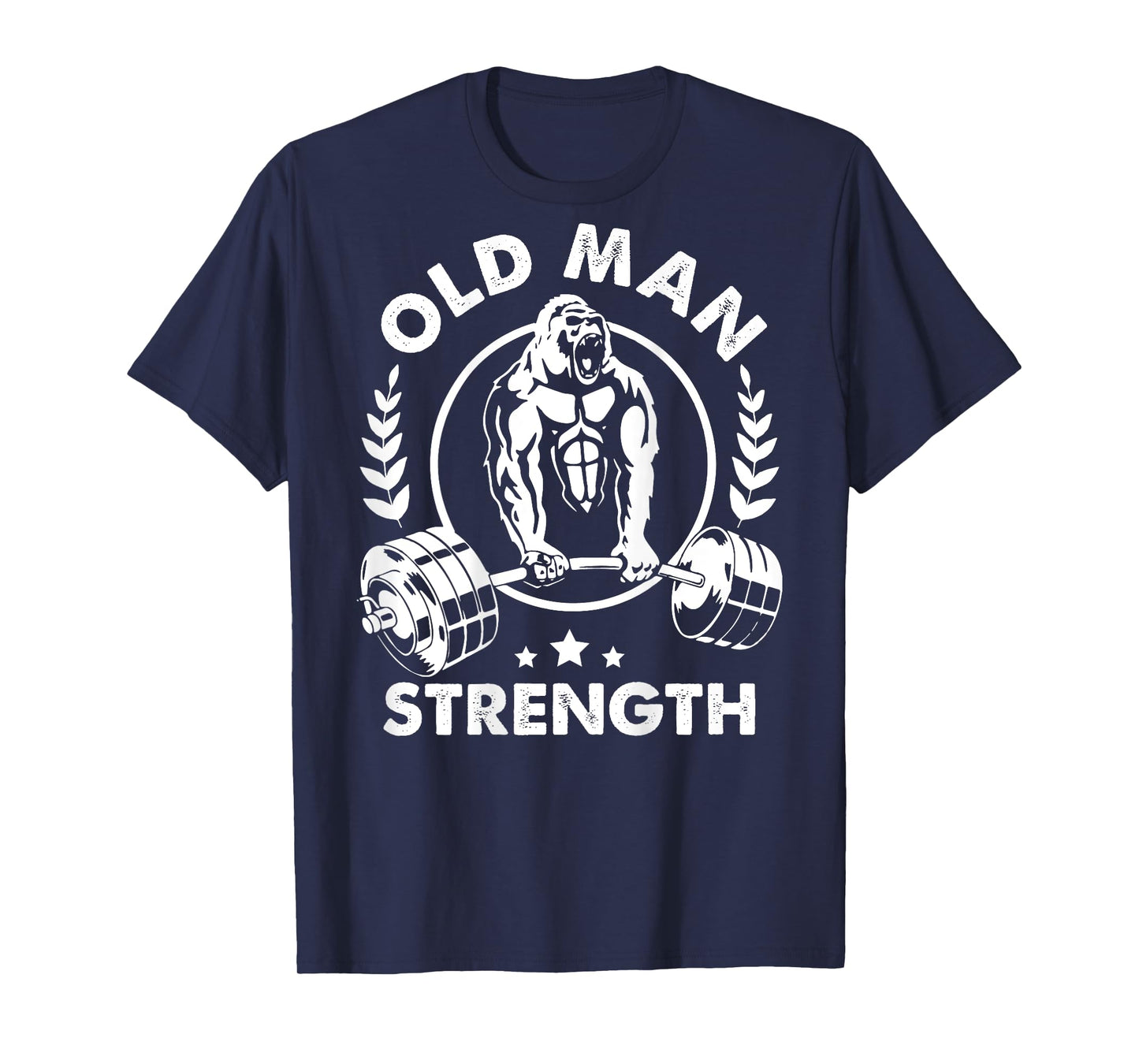 Old Man Strength Retired Grandpa 2025 Bodybuilder Gym Lover T-Shirt