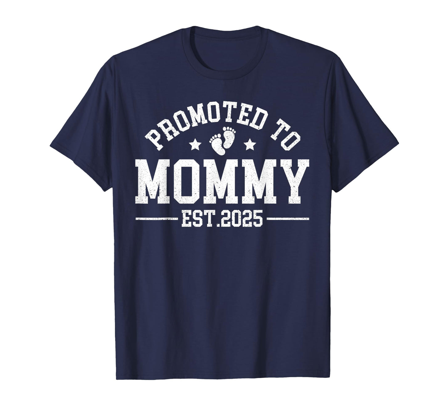 Promoted To Mommy Est 2025 Matching Baby Announcement T-Shirt