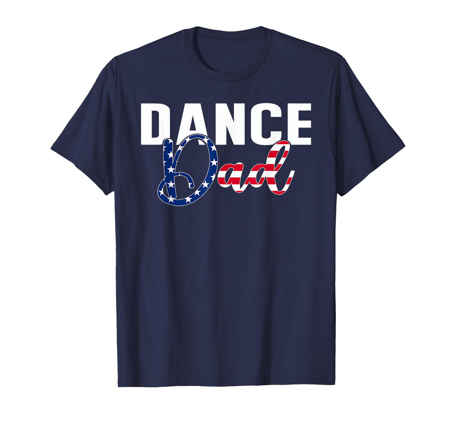Funny Dance Dad Dancing Prop American Flag Proud Fathers Day T-Shirt