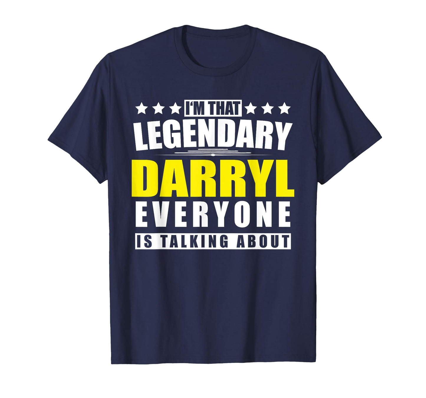 Name Darryl First Name Gifts - Funny Personalized Gift T-Shirt