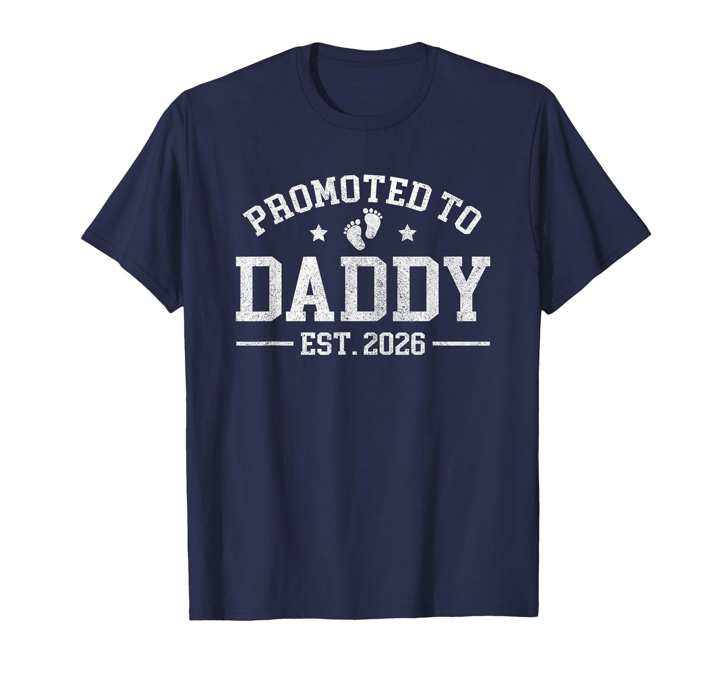 Promoted to Daddy est. 2026 Baby Announcement for New Dad T-Shirt