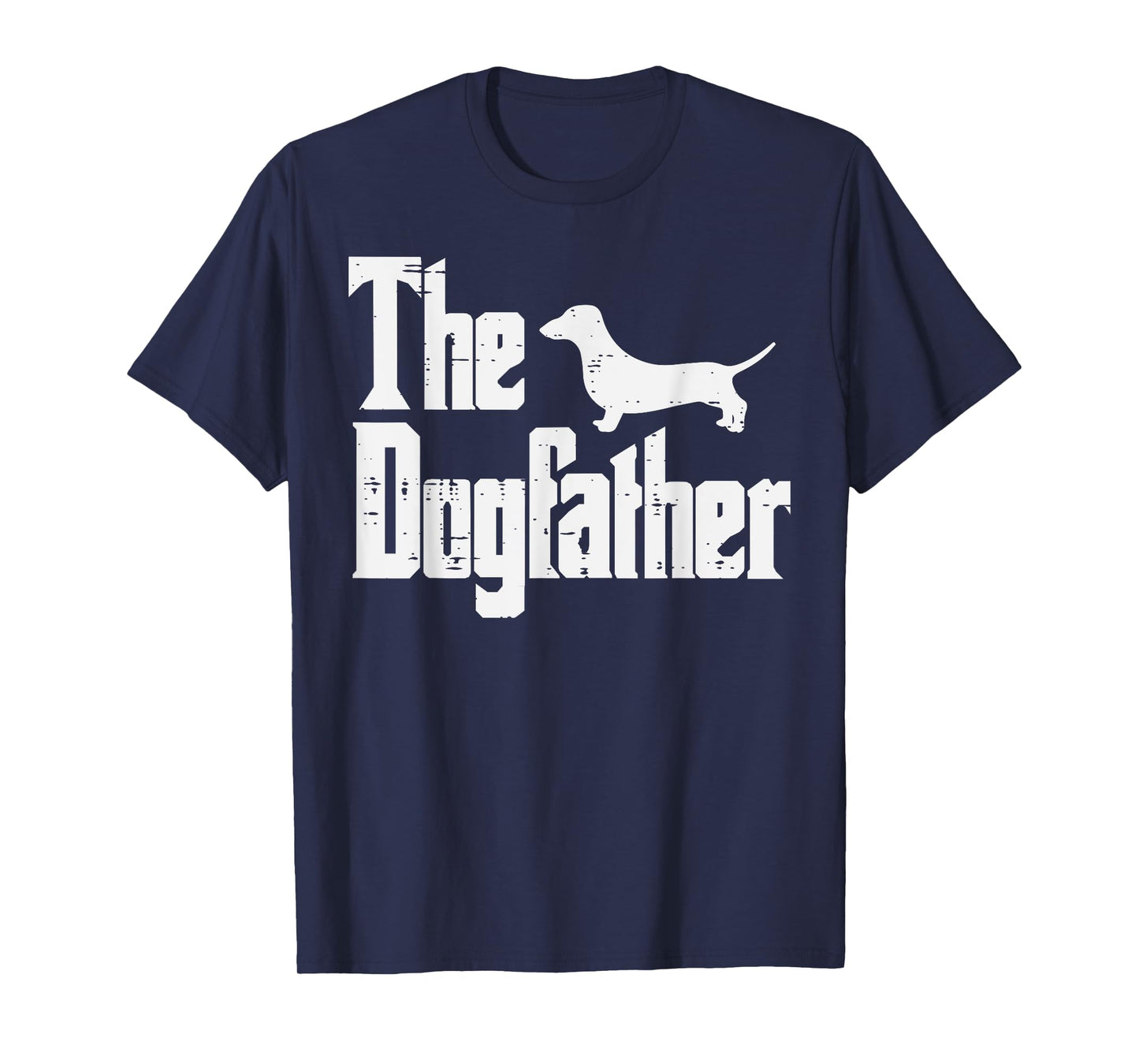 Fathers Day Dogfather Funny Fur Dad Daddy Papa Pet Dog Lover Men T-Shirt