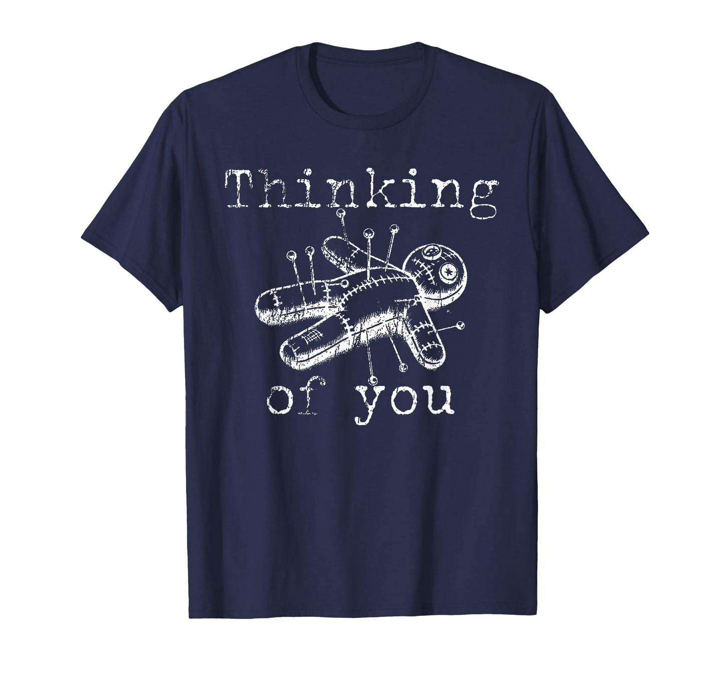 Vintage Thinking Of You Funny Voodoo Doll T-Shirt
