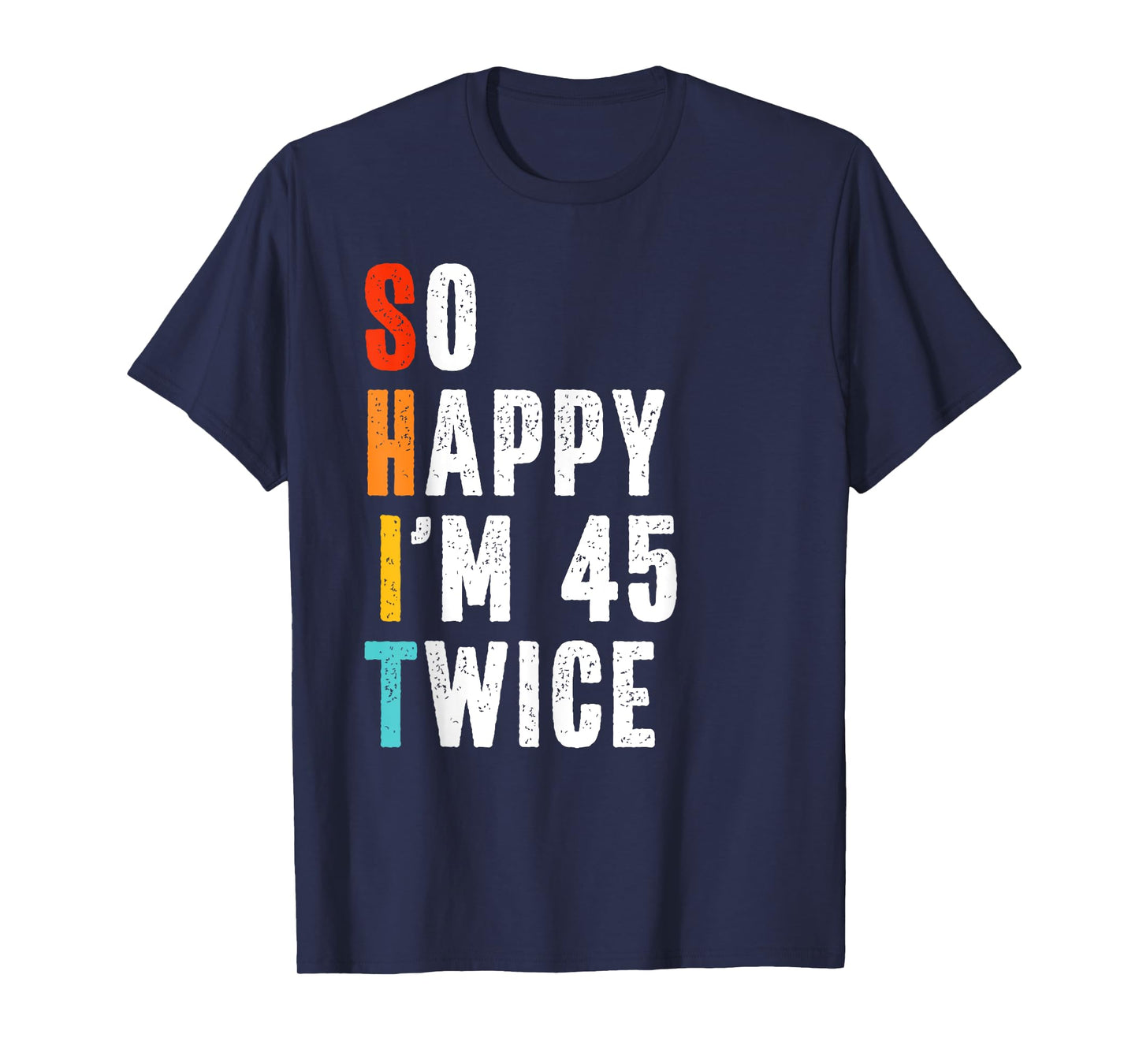 Funny 90 Year Old Bday Gag Humor 90th Birthday T-Shirt