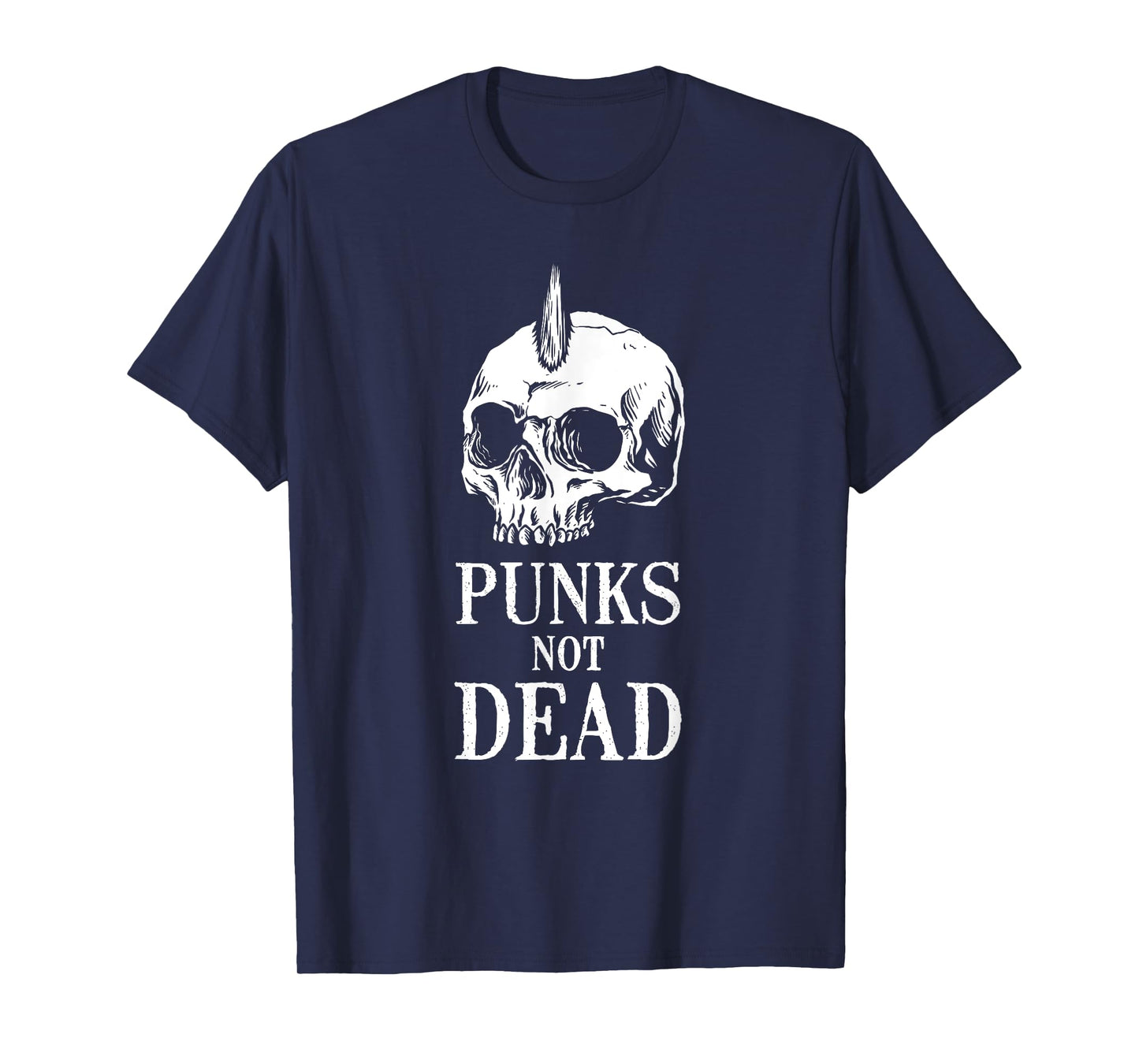 Punks Not Dead Skeleton Skull Heavy Metal Rock Music Band T-Shirt