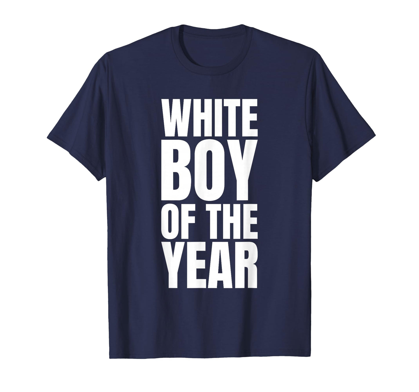 White Boy Of The Year Funny For Men Boys Kids Graphic T-Shirt