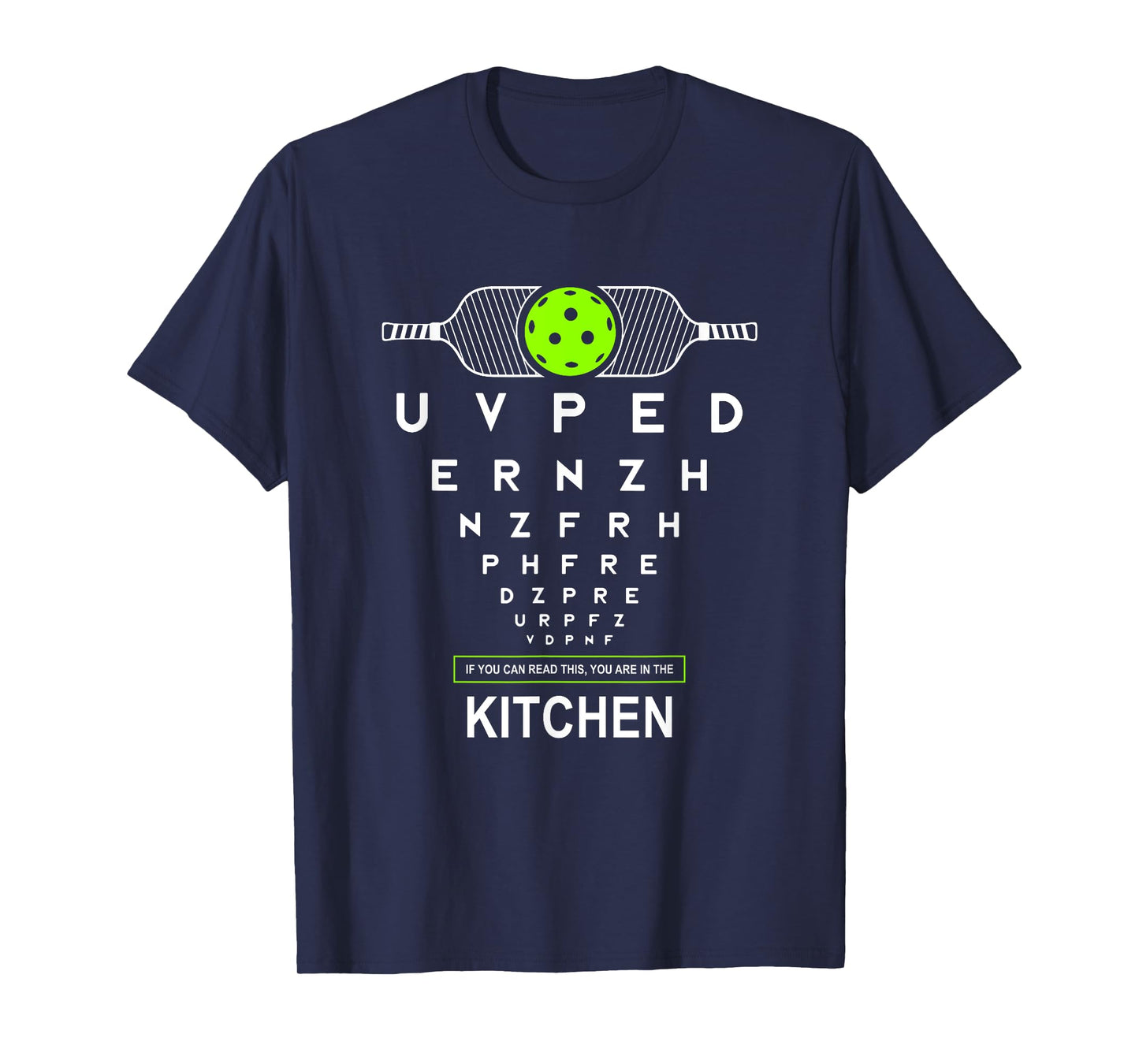 Funny Eyesight Pickleball Joke If You Can Read This Kitchen T-Shirt