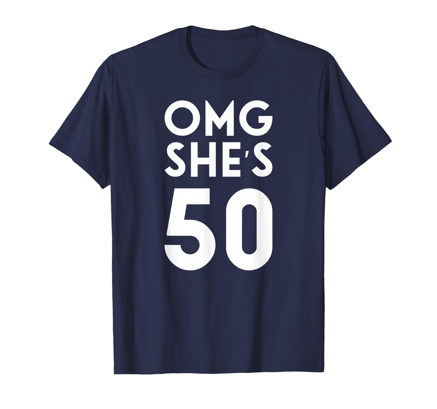 OMG She's 50 T-Shirt 50th Birthday Shirt for Family Group T-Shirt